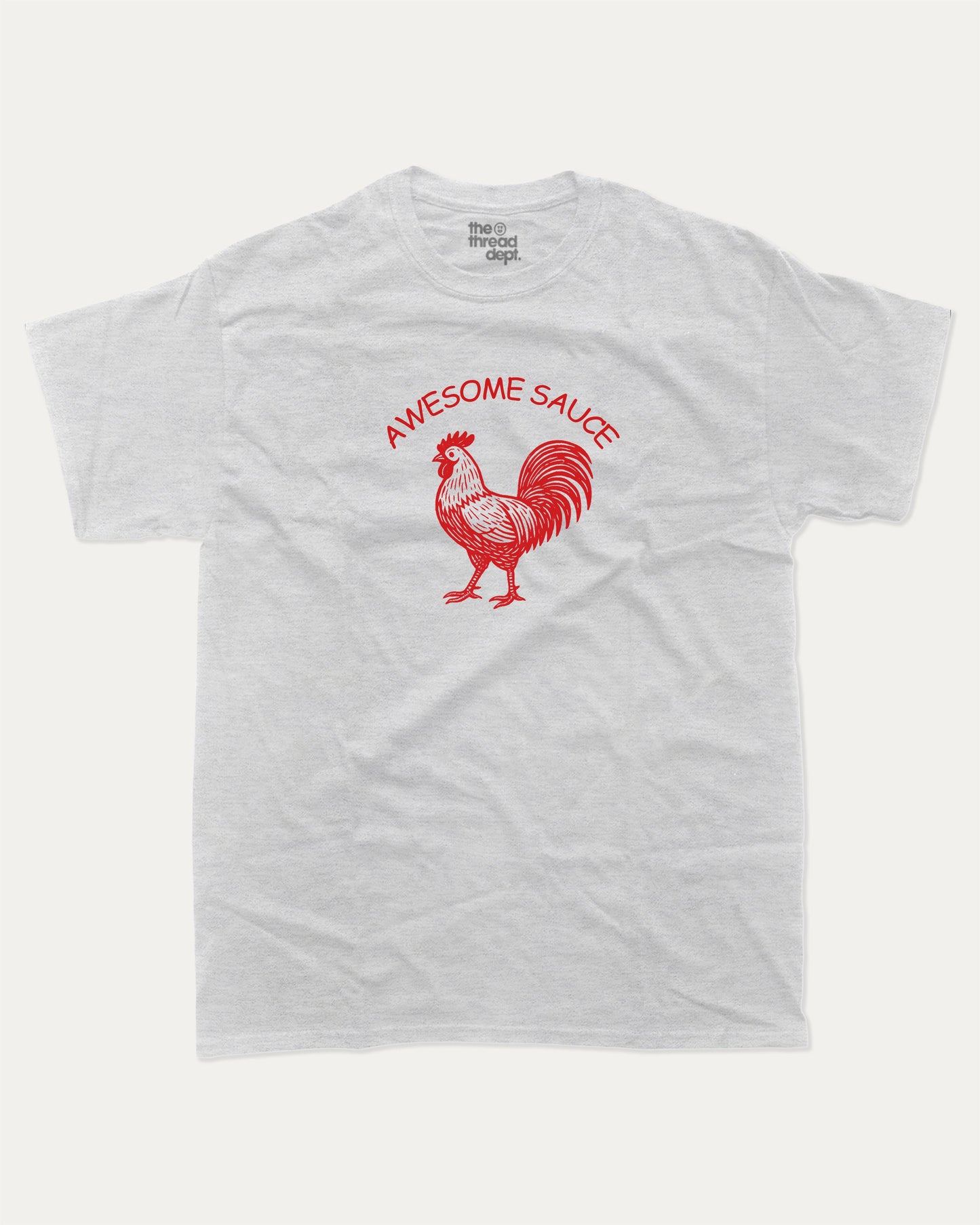 Awesome Sauce graphic t-shirt, Funny Animal Graphic T shirt, Rooster Graphic T shirt, Pun Animal Graphic T shirt, A must-have funny tee, trending meme shirt, unique gift idea. Ash Grey .