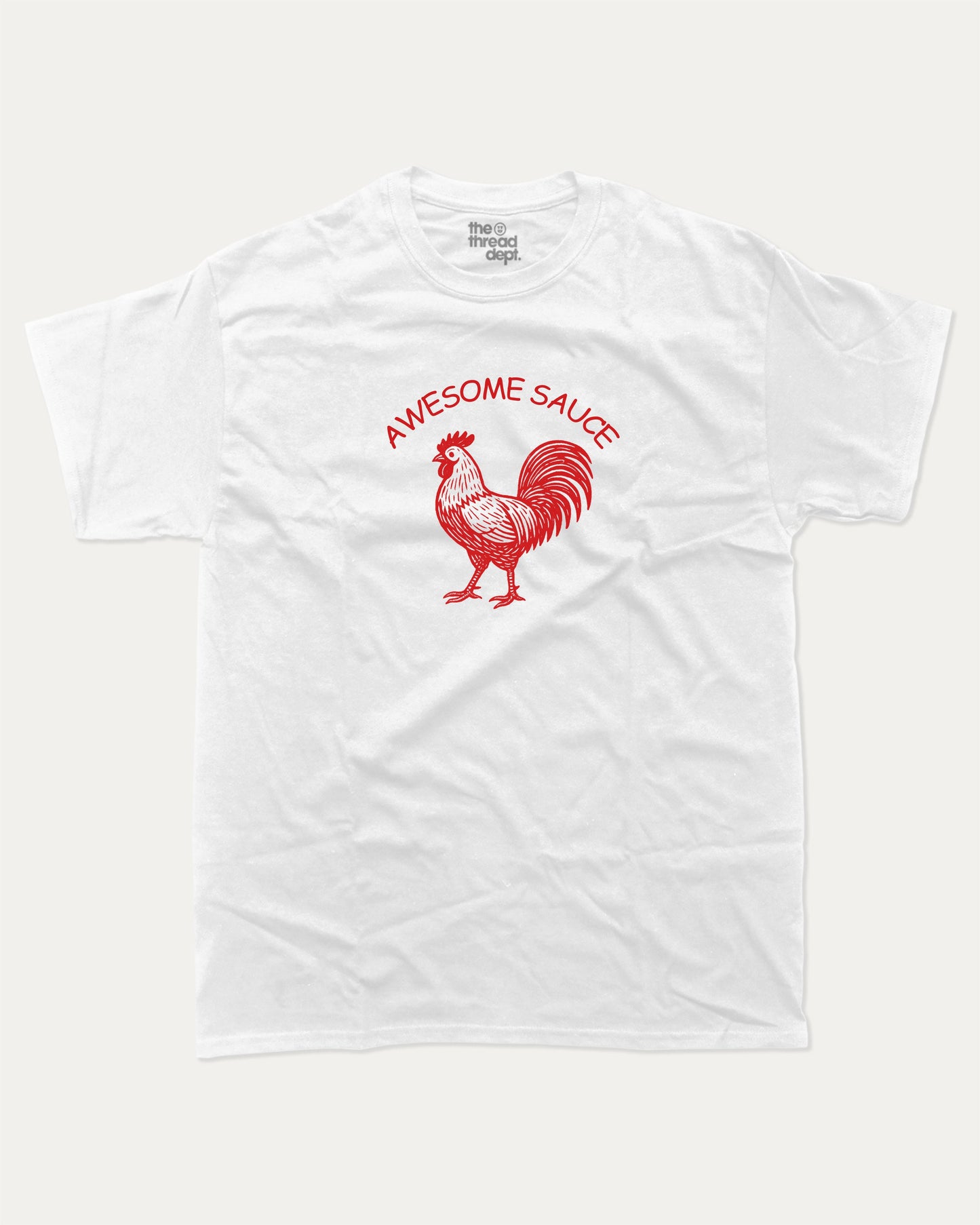 Awesome Sauce graphic t-shirt, Funny Animal Graphic T shirt, Rooster Graphic T shirt, Pun Animal Graphic T shirt, A must-have funny tee, trending meme shirt, unique gift idea. White.