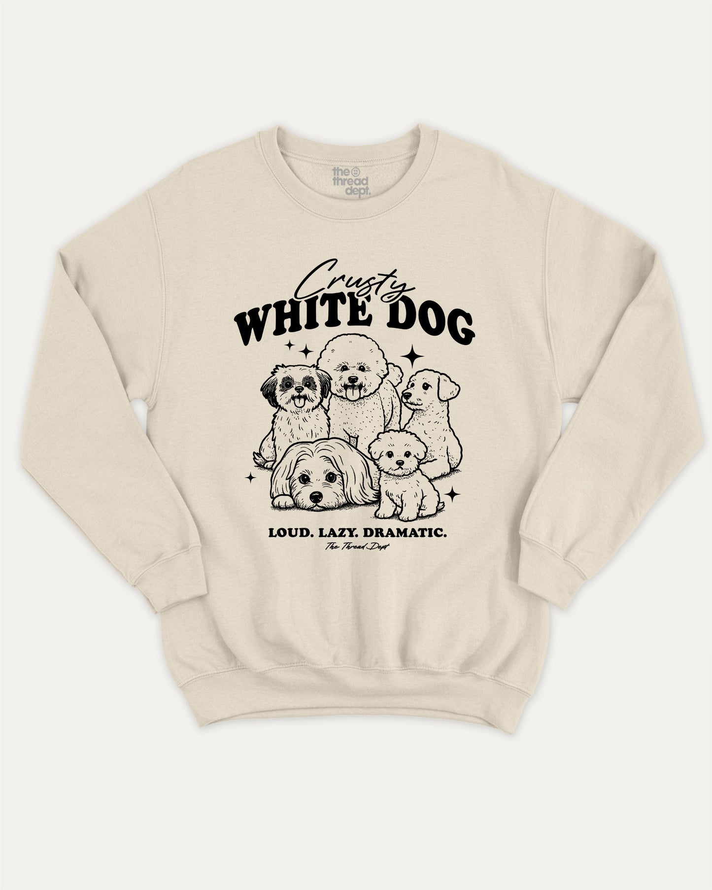 Crusty White Dog graphic sweatshirt with cute and humorous print, warm and cozy graphic for everyday wear. Perfect for adults and gift-giving. Natural pullover.