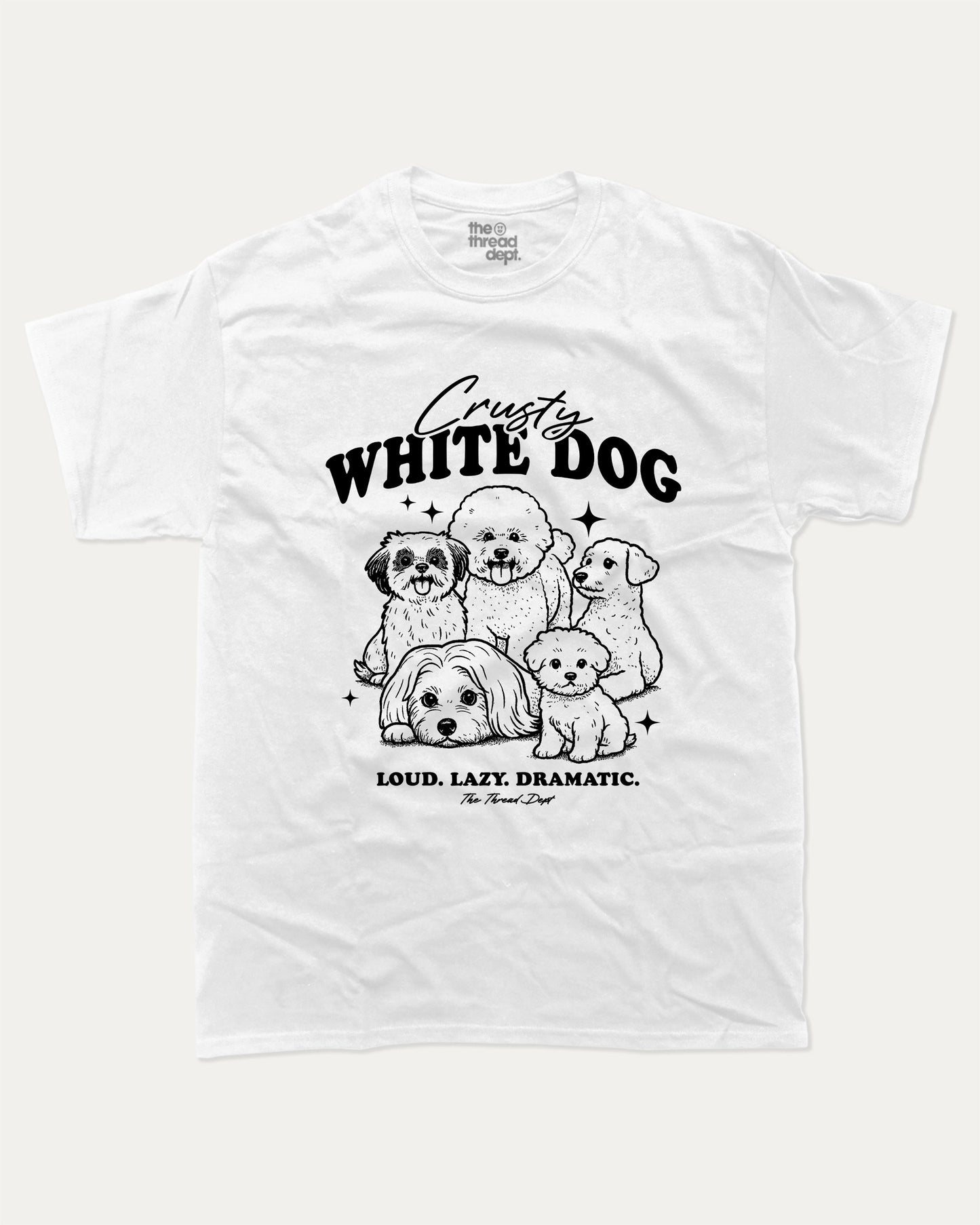 Crusty White Dog graphic tee with bold and humorous print, funny dogs graphic. Perfect for adults and gift-giving. White shirt.