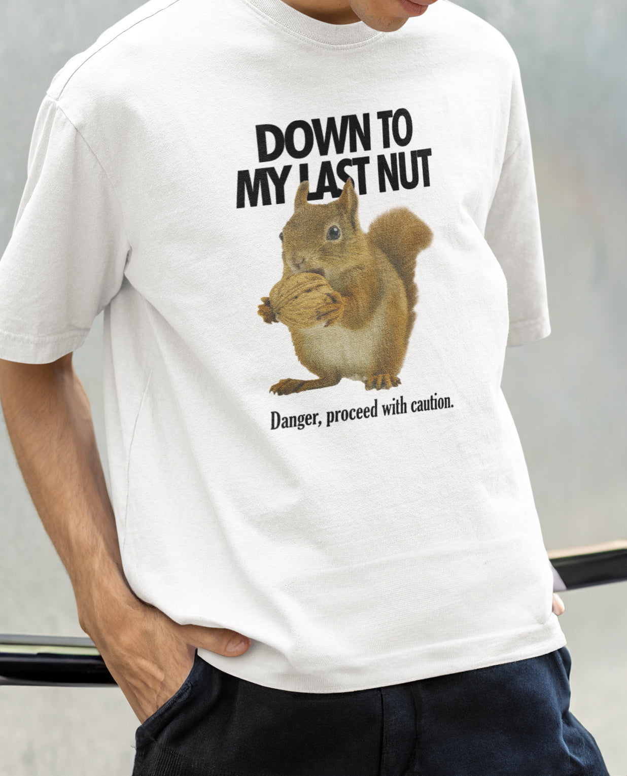 Down To My Last Nut - Graphic Tee