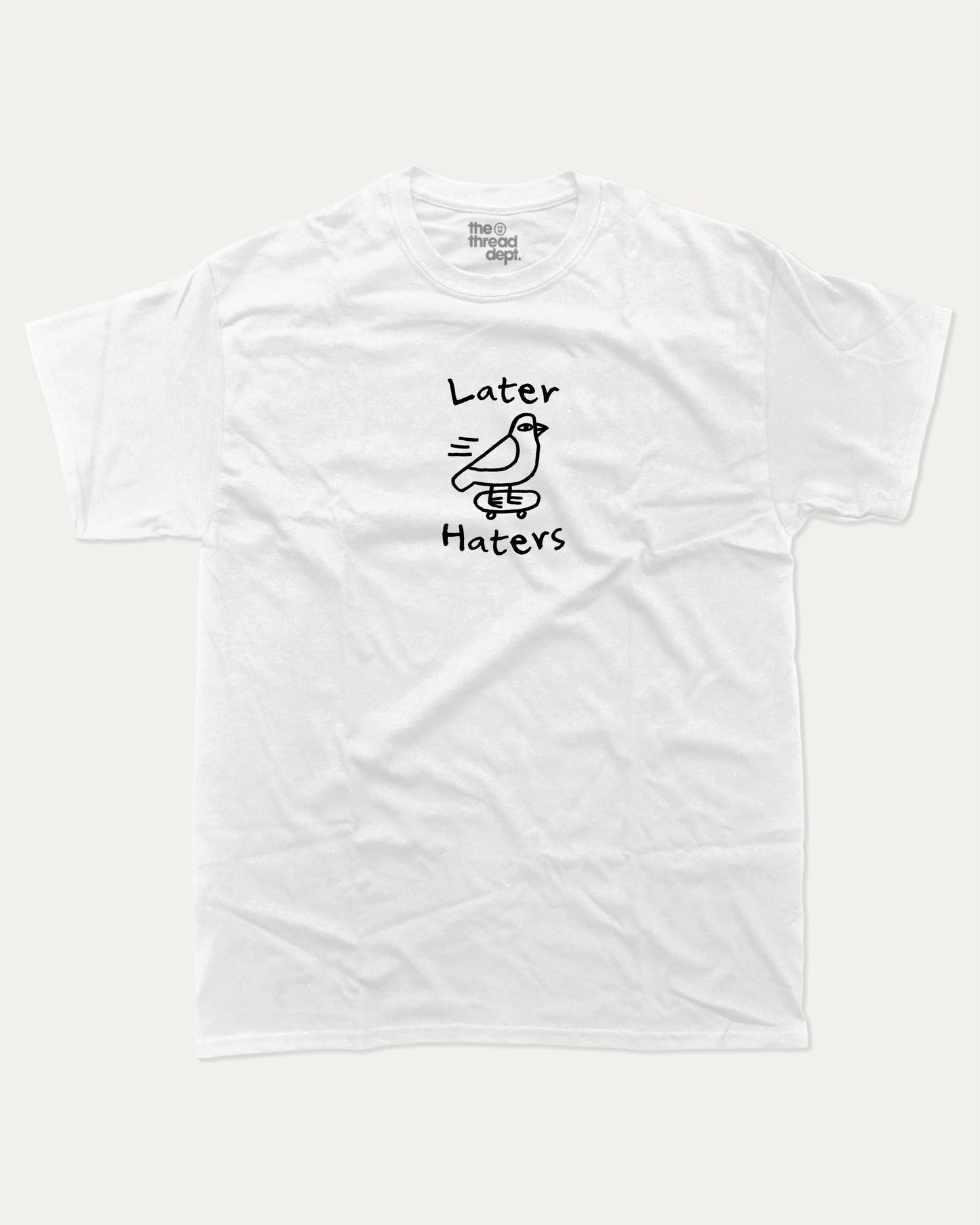 Later Haters graphic tee with bold and humorous print, funny and trendy graphic. Funny Animal Graphic T shirt, Humorous Animal Tee, Perfect for adults and gift-giving. White shirt.