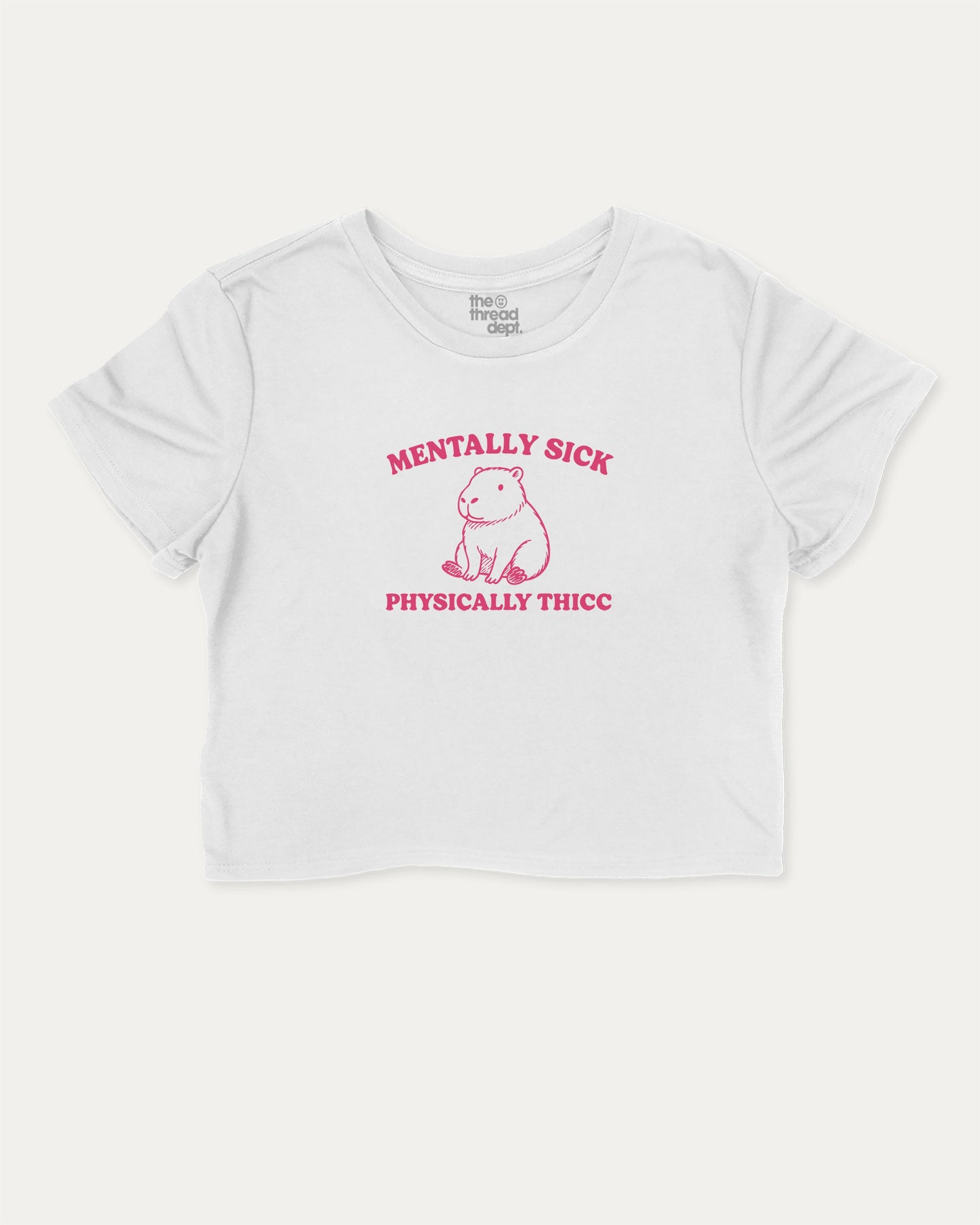 Mentally Sick Physically Thicc Capybara cute and trendy crop tee with Capybara graphic, perfect for women. A must-have cropped aesthetic shirt, ideal for daily outfits and casual days. White crop tee