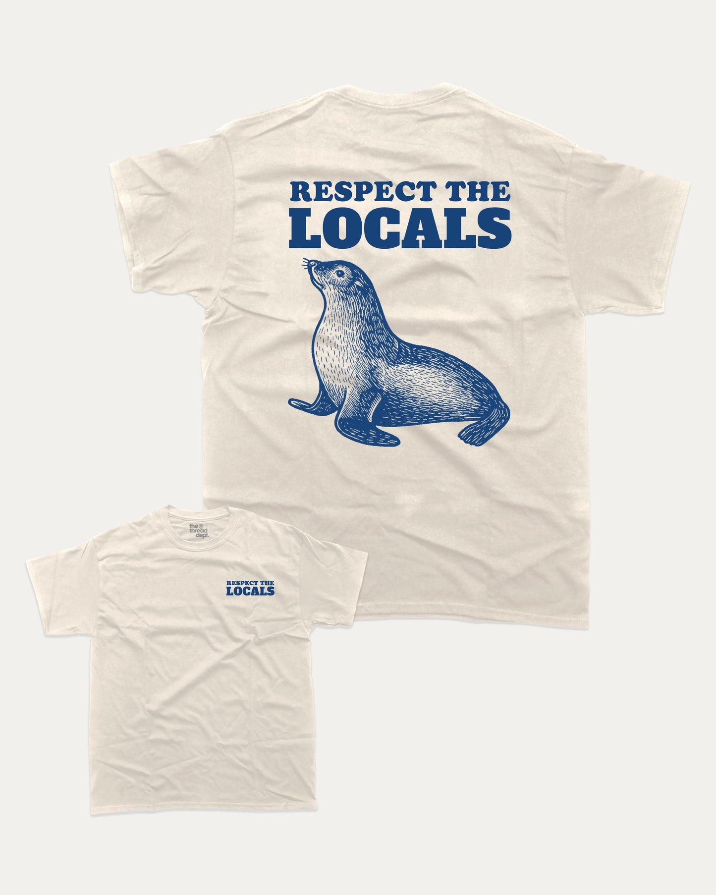 Respect the Locals graphic t-shirt, Animal T shirt, Saving Animals T shirt, North America's Animal T shirt, A must-have funny tee, trending meme shirt, unique gift idea. Cream.