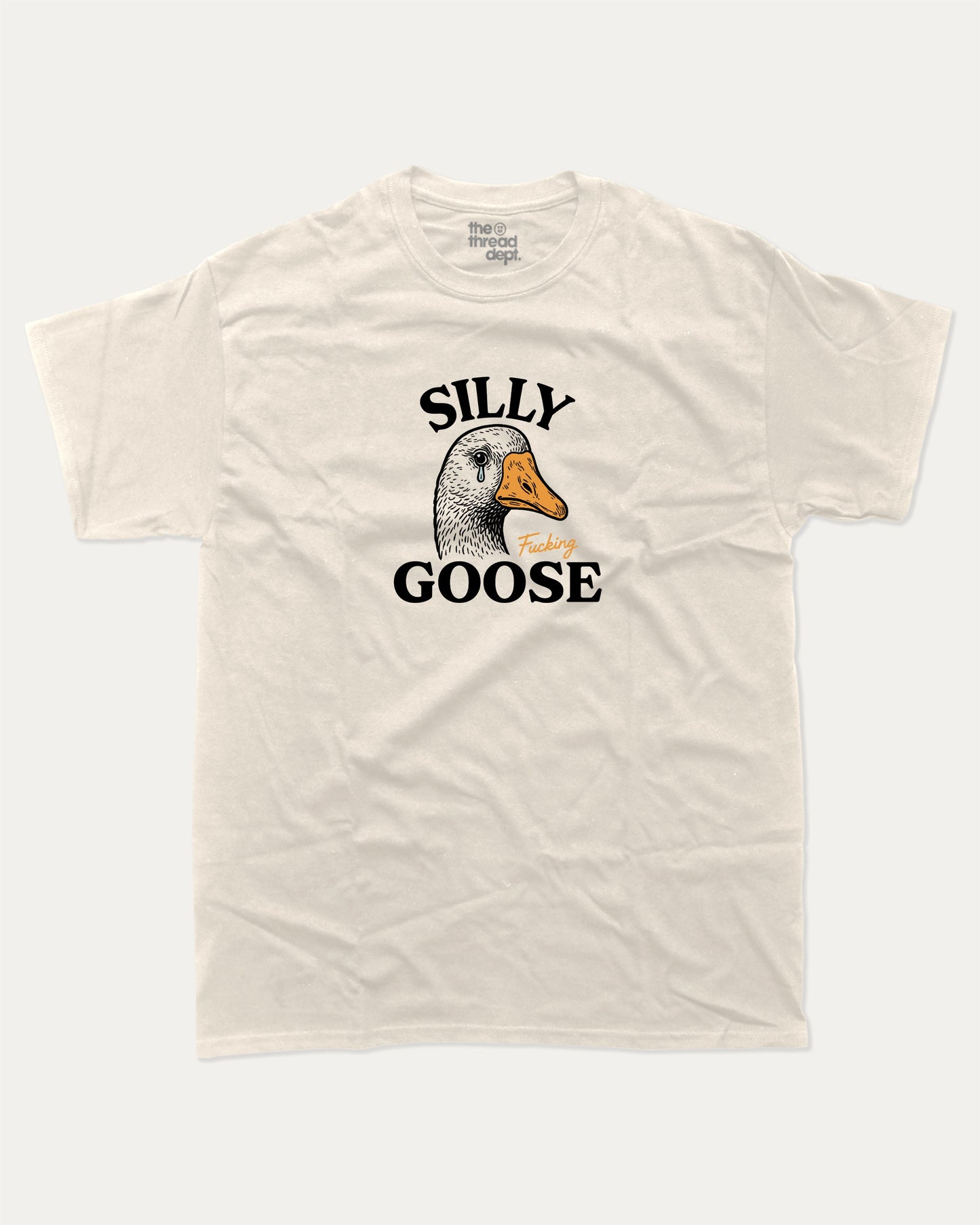 Silly Fucking Goose graphic tee with bold and humorous print, funny and trendy graphic. Funny Animal Graphic T shirt, Funny Goose T shirt, Perfect for adults and gift-giving. Cream shirt.