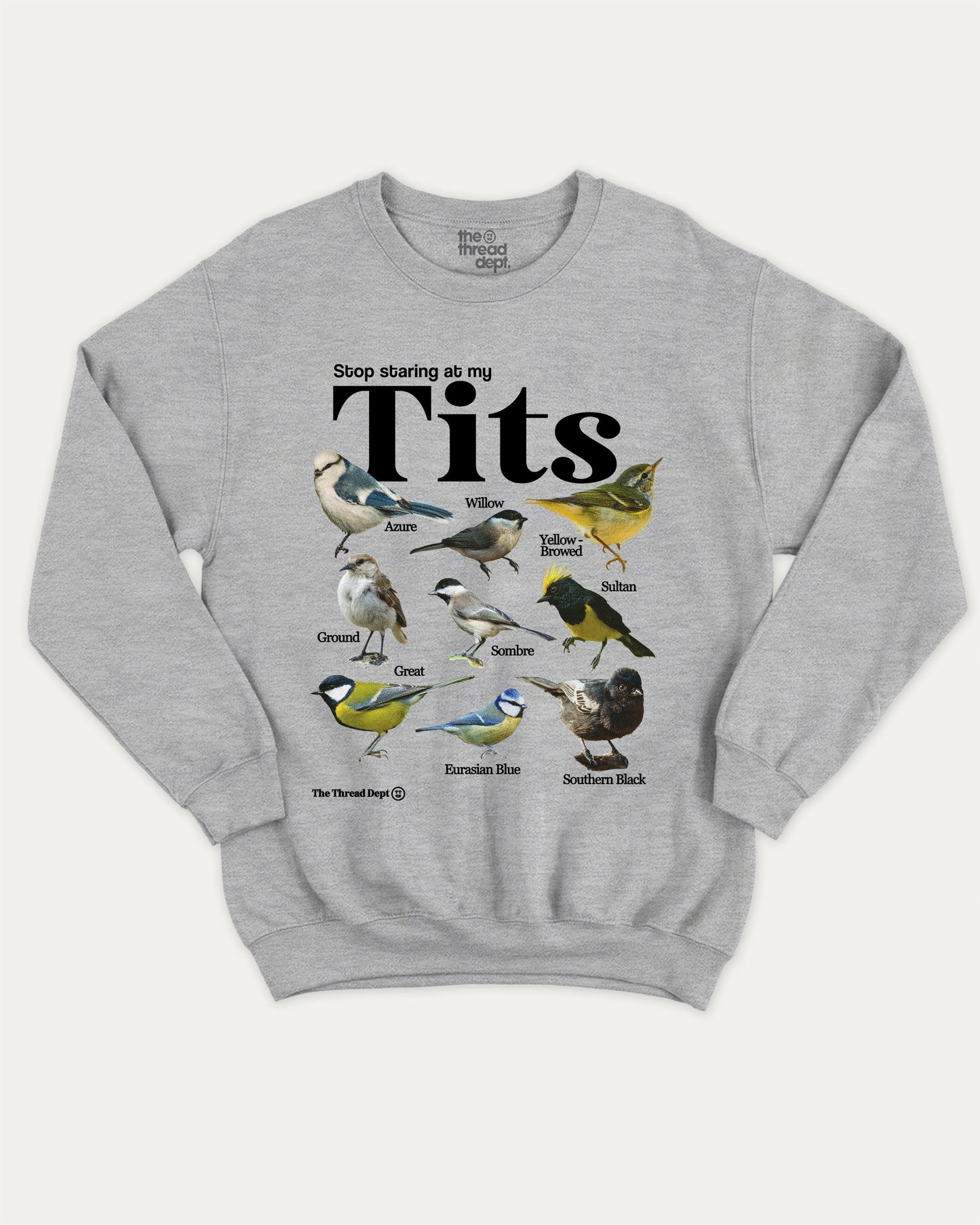 Stop Staring At My Tits graphic sweatshirt with bold and humorous print, Bird Graphic T shirt, Retro Tit Graphic T shirt, Animal Graphic T shirt, warm and cozy graphic for everyday wear. Perfect for adults and gift-giving. Heather Grey pullover.