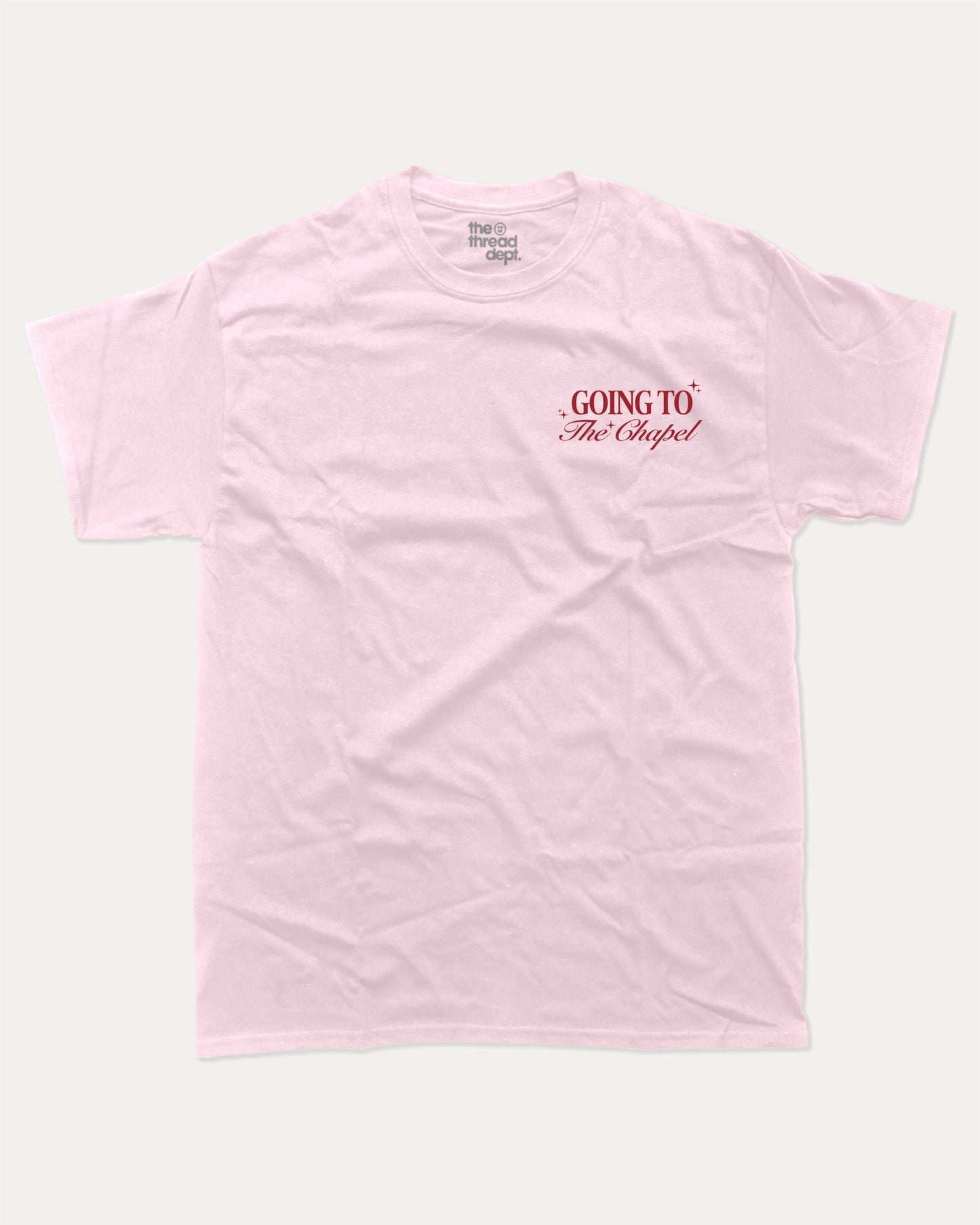 Going To The Chapel In Style graphic t-shirt, perfect for adults. Bachelor Bachelorette Party tee, trending meme shirt, unique gift idea. Pink.