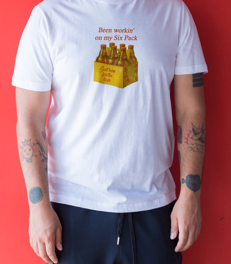 Been workin on my Six Pack - Graphic Tee