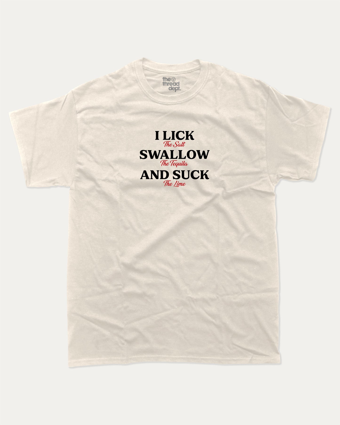 Swallow The Tequila graphic t-shirt, Drinks T shirts, Alcohol Graphic T shirt, Beer Graphic T shirt, Vintage Graphic T shirt, A must-have funny tee, trending meme shirt, unique gift idea. Cream.