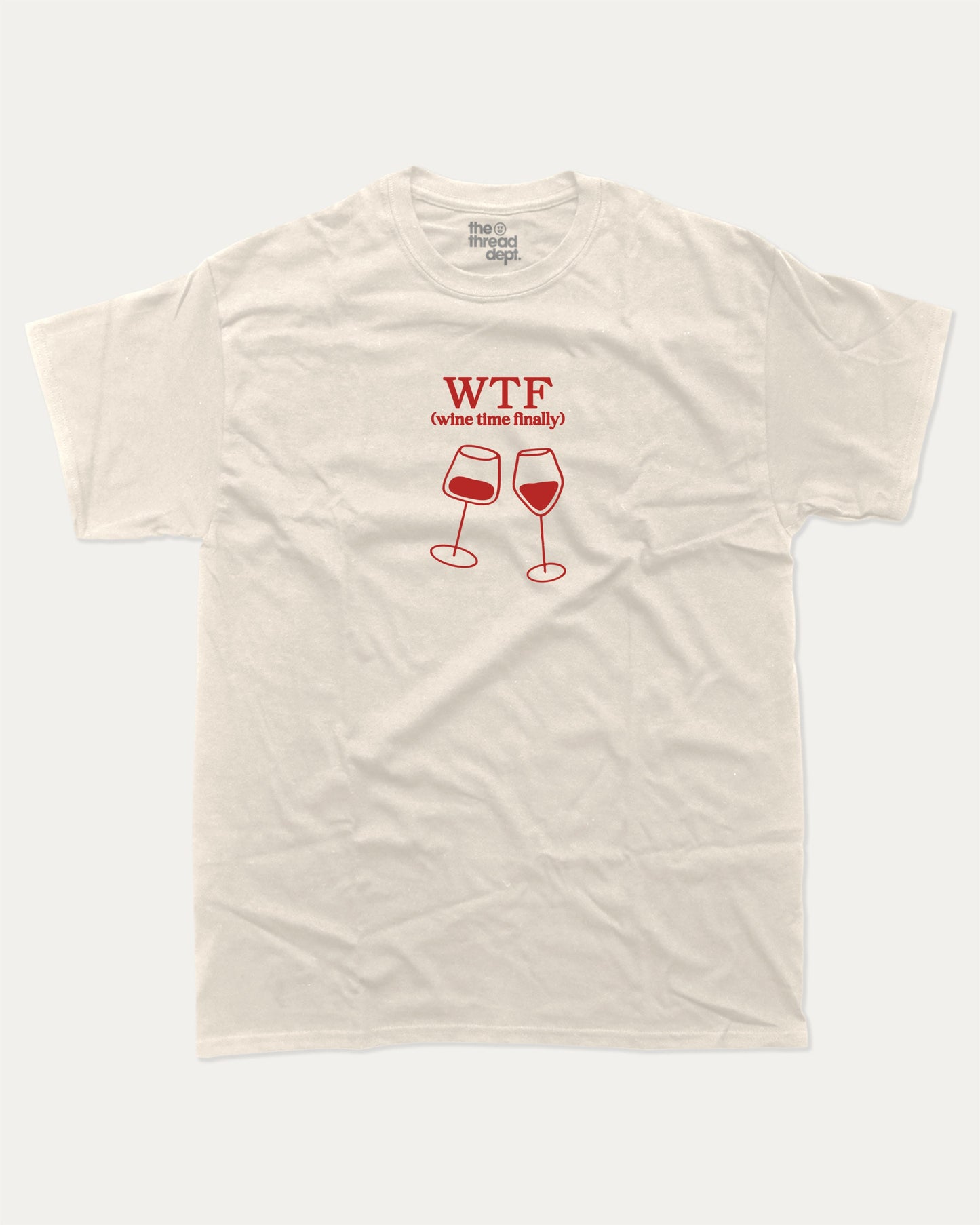 Wine Time Finally graphic tee with bold and humorous print, funny and trendy graphic. Gift to Wine Lover, Wine Graphic Tee, Perfect for adults and gift-giving. Cream shirt.