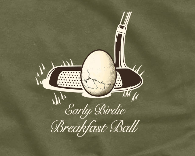 Early Birdie Breakfast Ball - Graphic Tee