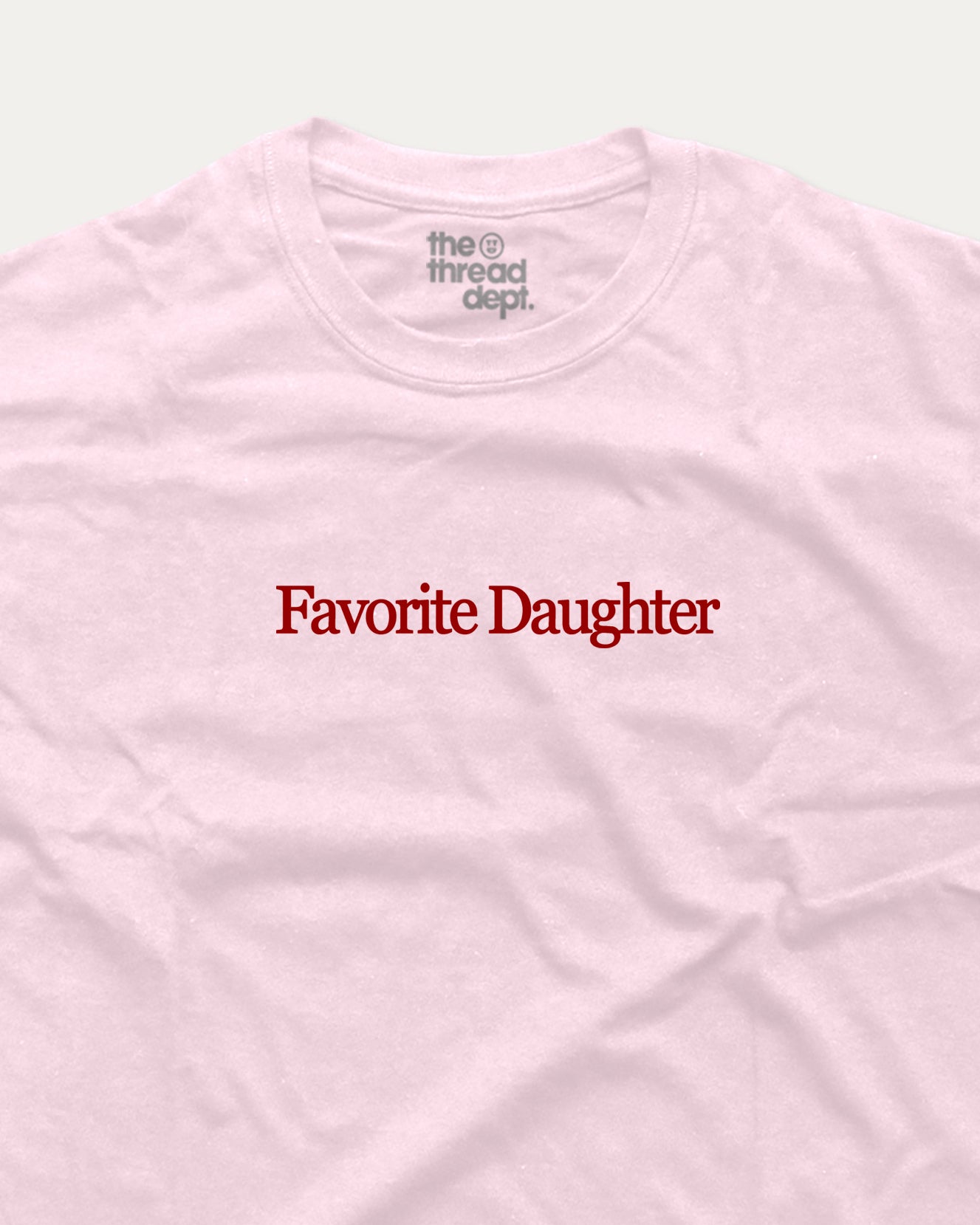 Favorite Daughter - Graphic Tee