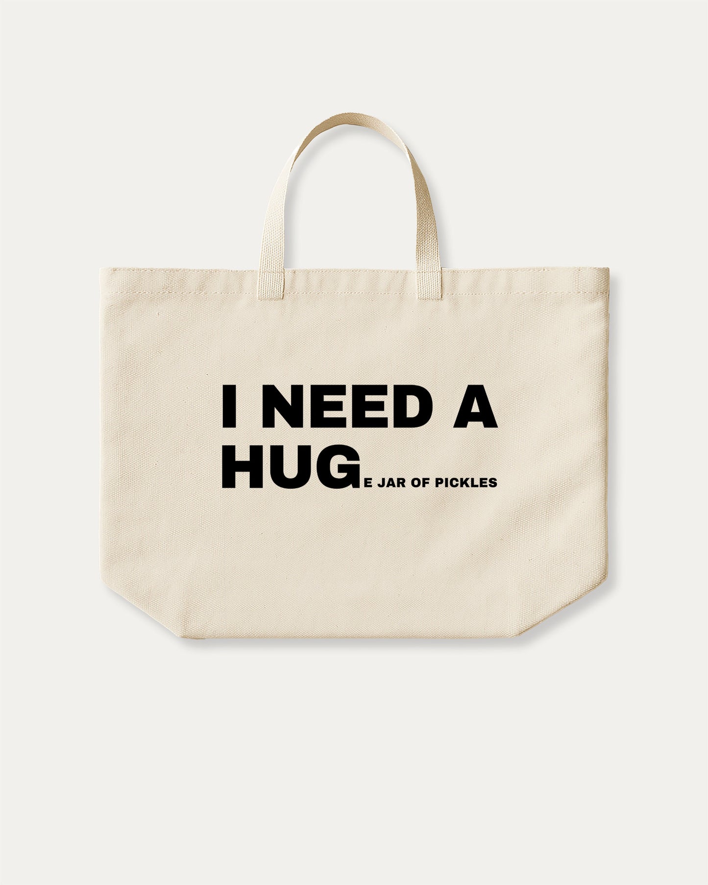 I Need A Huge Jar Of Pickles cotton canvas tote bag with humorous graphic, perfect for everyday carry. foodie tote bag, snack lover bag, funny food bag. Natural canvas bag