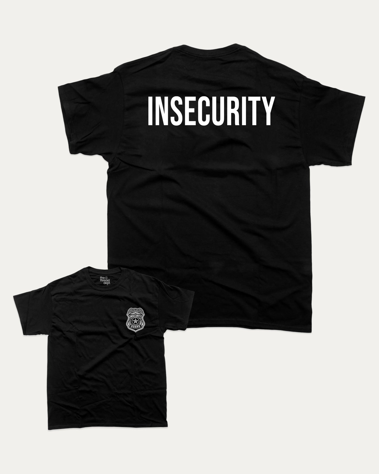Insecurity Guard graphic tee with bold and humorous print, funny security graphic. Perfect for adults and gift-giving. Black shirt.