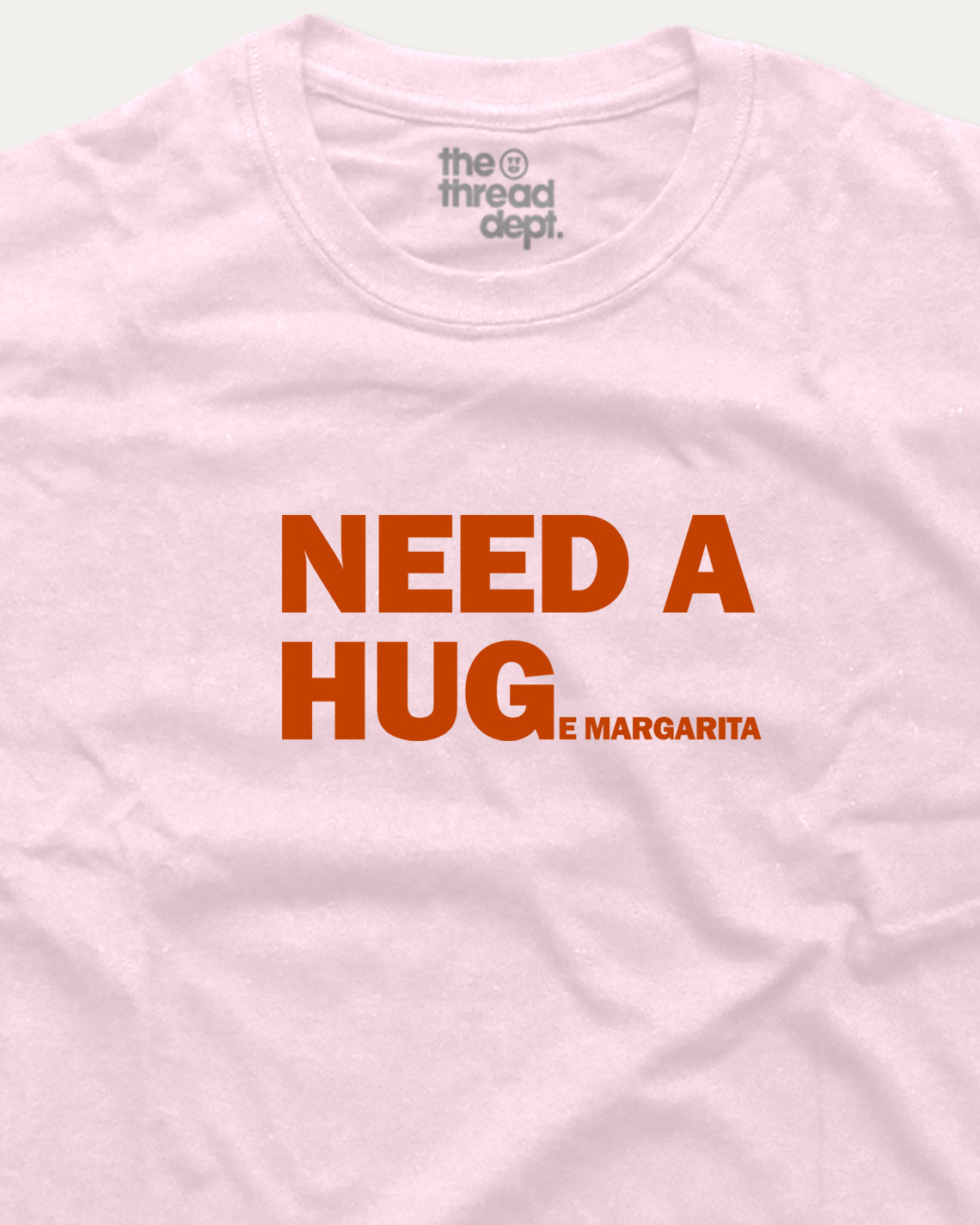 Need a huge margarita - Graphic Tee