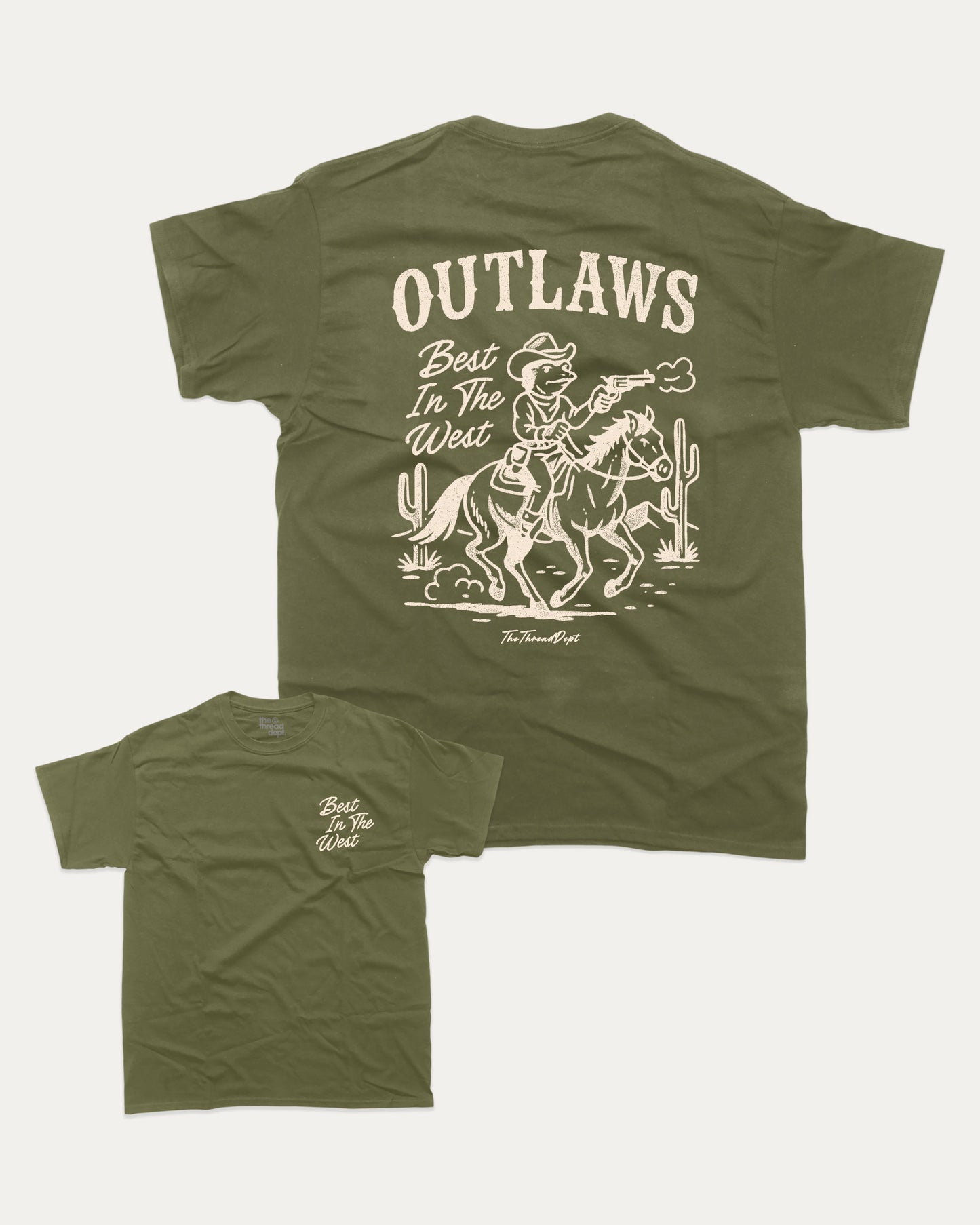 Outlaws Best In The West graphic t-shirt, perfect for adults. A must-have funny tee, trending meme shirt, unique gift idea. Military Green.