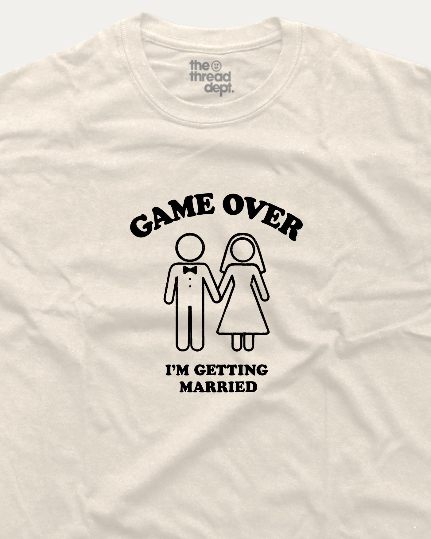 Game Over I'm Getting Married - Graphic Tee