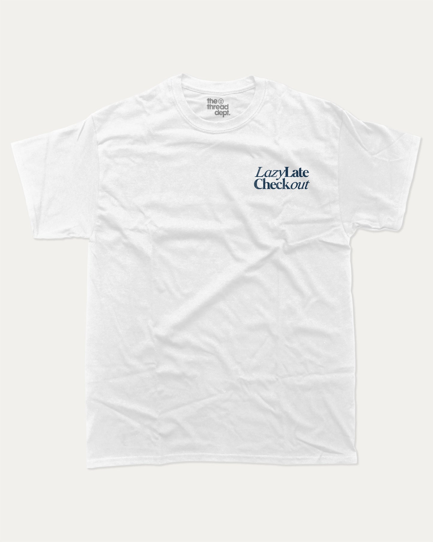 Lazy Late Check Out graphic tee with bold and humorous print, funny and trendy graphic. Retro Inspired Graphic T shirt, Vintage Inspired Graphic T shirt, Perfect for adults and gift-giving. White shirt.