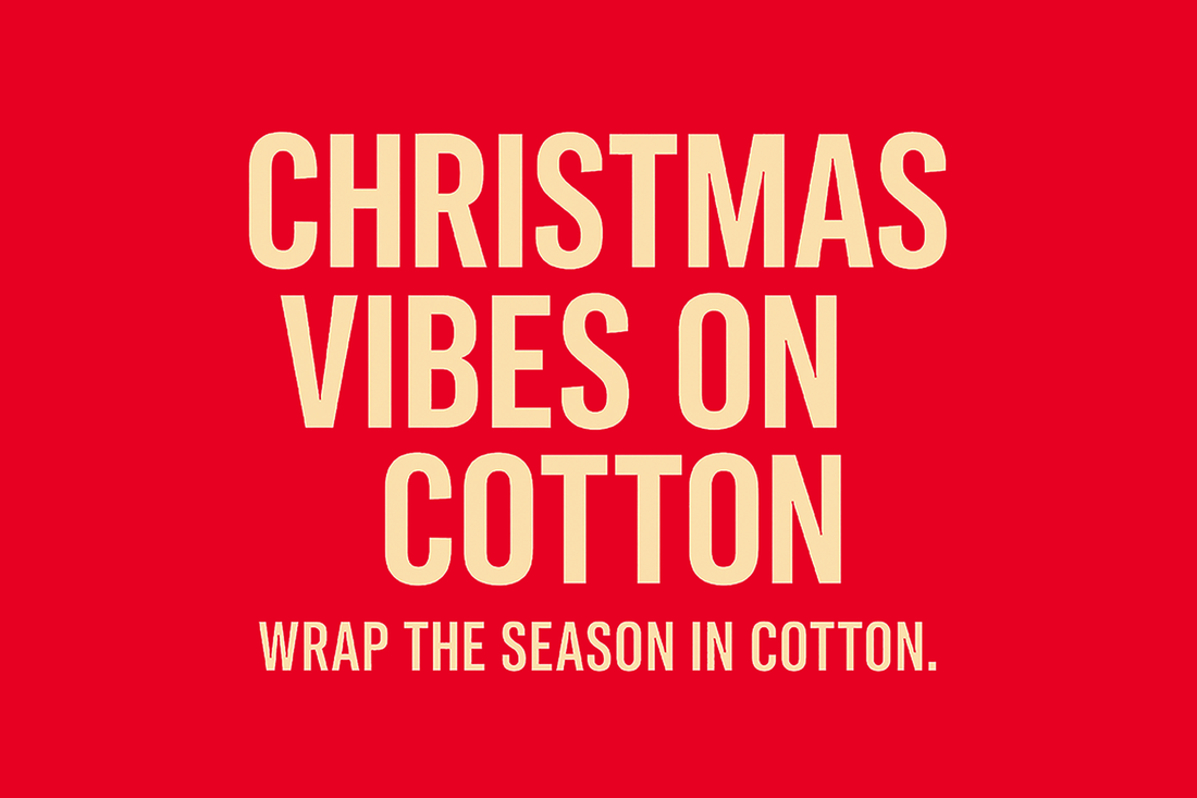 Christmas Vibes on Cotton