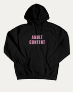 Adult Content graphic hoodie with funny and trendy artwork, casual streetwear with bold personality. Great for adults and gifting. Black hoodie.