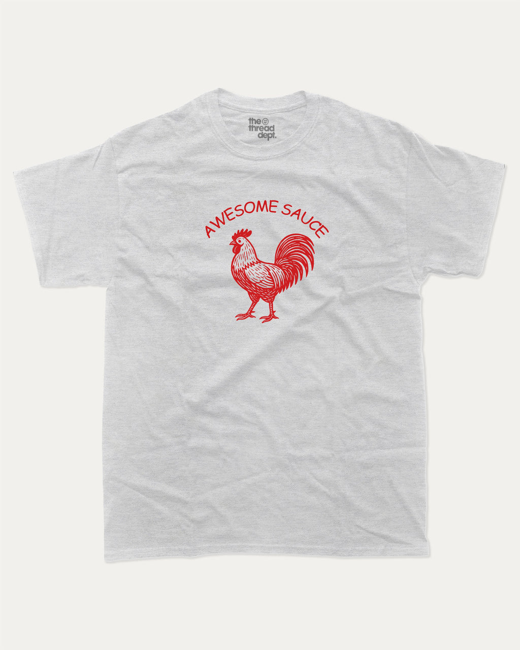 Awesome Sauce graphic t-shirt, Funny Animal Graphic T shirt, Rooster Graphic T shirt, Pun Animal Graphic T shirt,  A must-have funny tee, trending meme shirt, unique gift idea. Ash Grey .