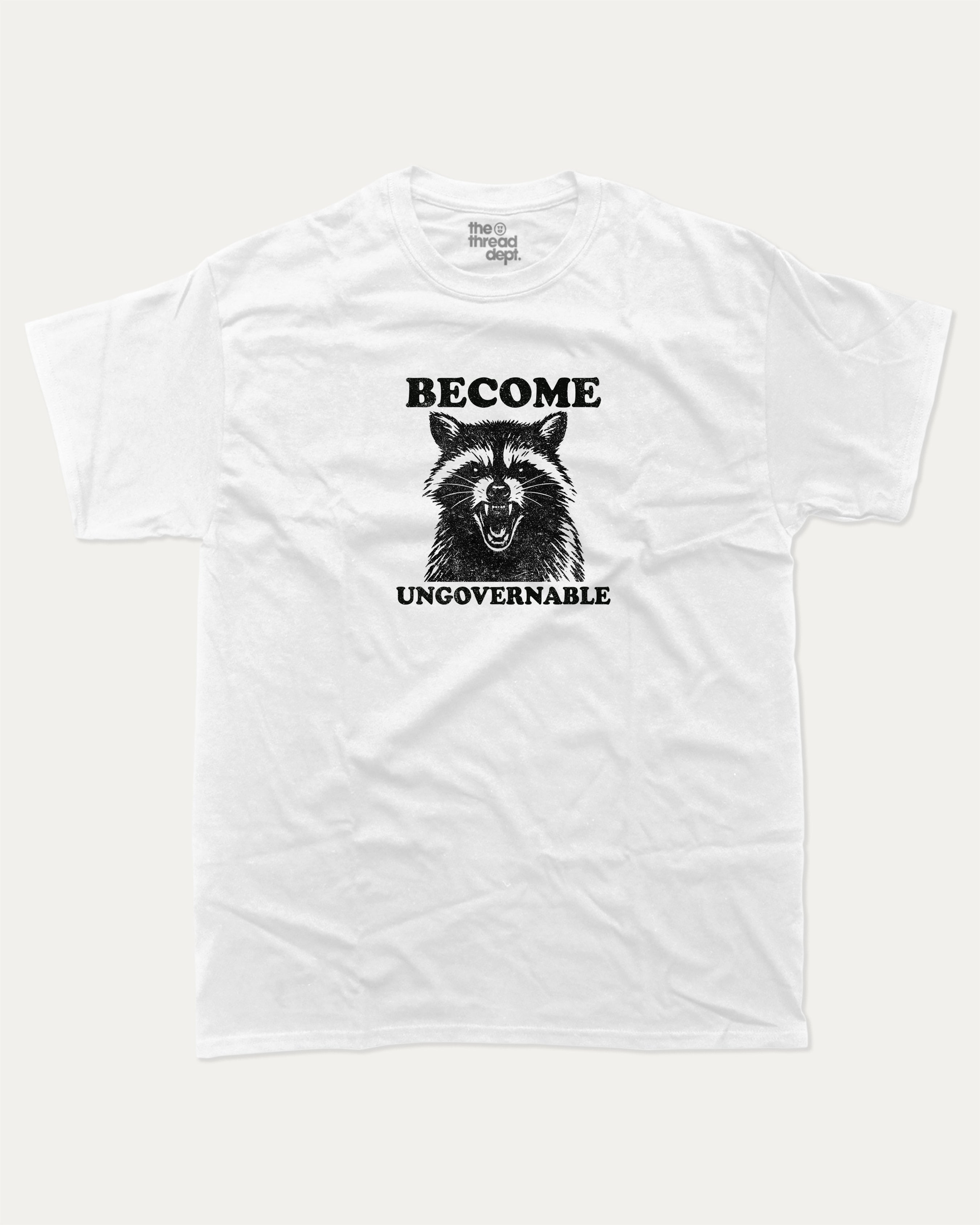 Become Ungovernable graphic tee with retro and funny print, vintage and trendy graphic. Perfect funny gifts for friends and gift-giving. White shirt.