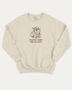 Country Toads Take Me Home funny frog graphic sweatshirt with bold and humorous print, warm and cozy graphic for everyday wear. Perfect funny gifts for friends and gift-giving. Natural pullover.