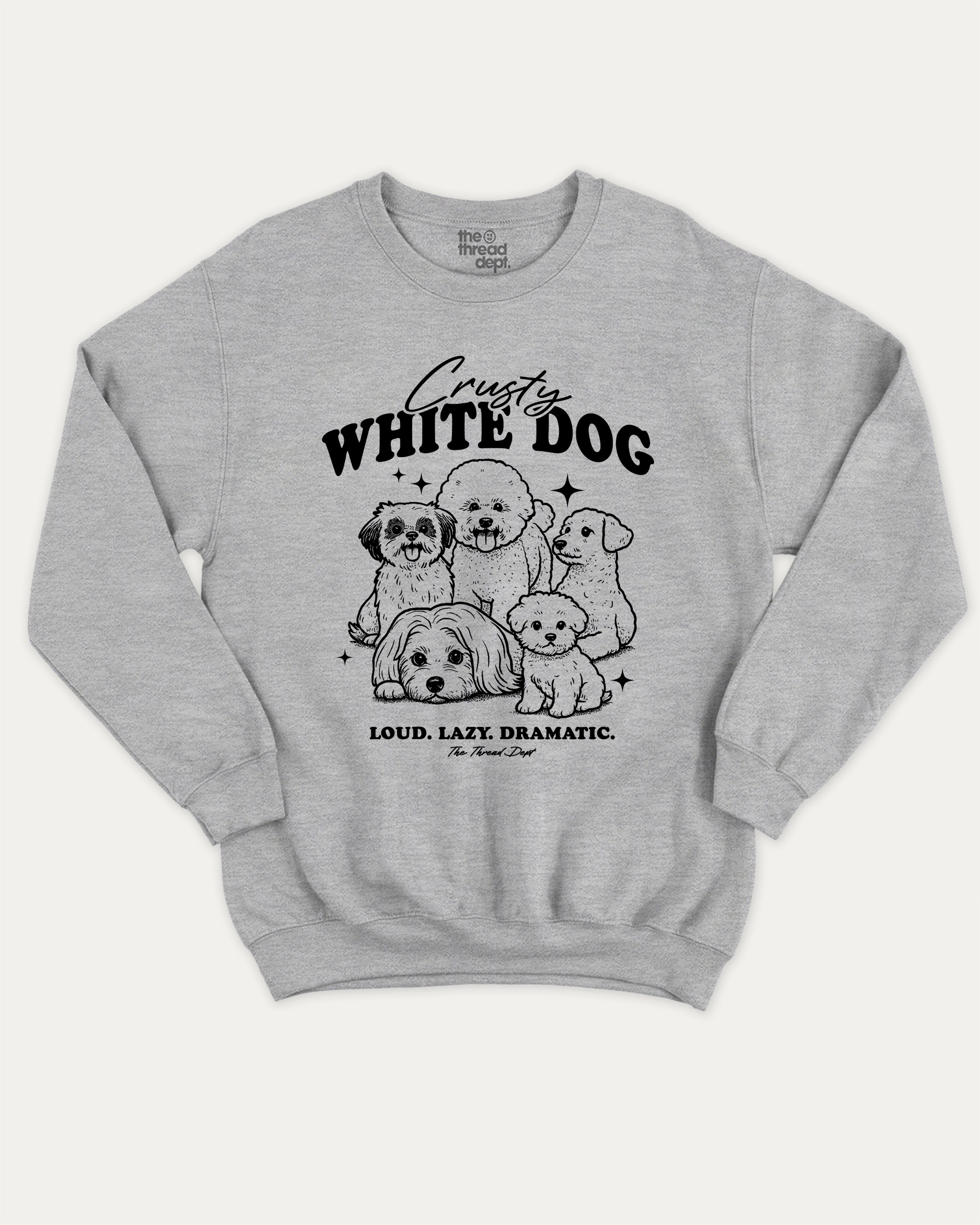 Crusty White Dog graphic sweatshirt with cute and humorous print, warm and cozy graphic for everyday wear. Perfect for adults and gift-giving. Heather Grey pullover.