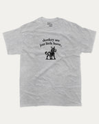 donkey are jsut little horse graphic tee with bold and humorous print, funny and trendy graphic. Perfect for adults and gift-giving. Heather Grey shirt.