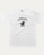 donkey are jsut little horse graphic tee with bold and humorous print, funny and trendy graphic. Perfect for adults and gift-giving. White shirt.