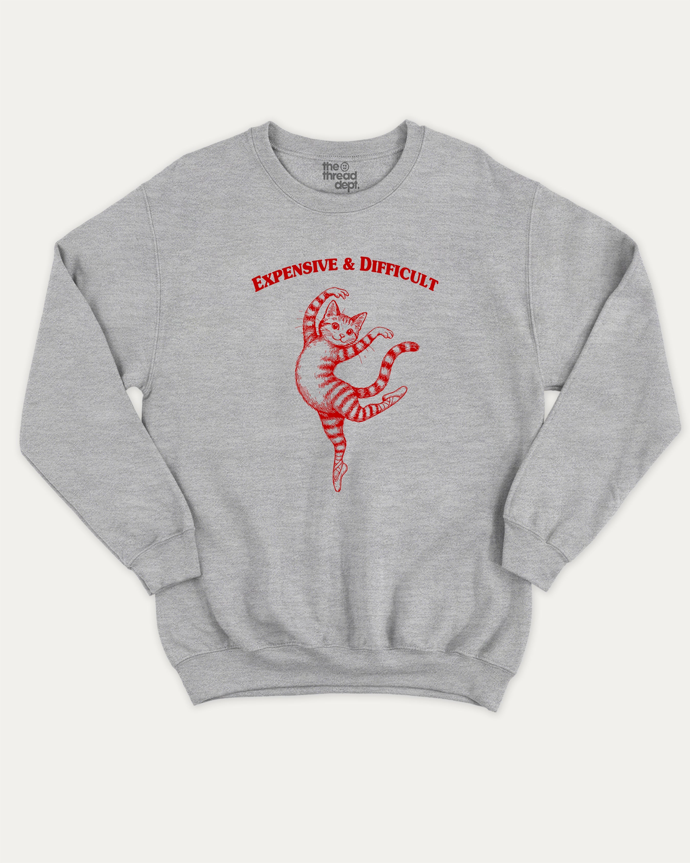 Expensive and Difficult graphic sweatshirt with bold and humorous print, Perfect Gift for Cat Lovers, Funny Cat Graphic tee, warm and cozy graphic for everyday wear. Perfect for adults and gift-giving. Heather Grey pullover.
