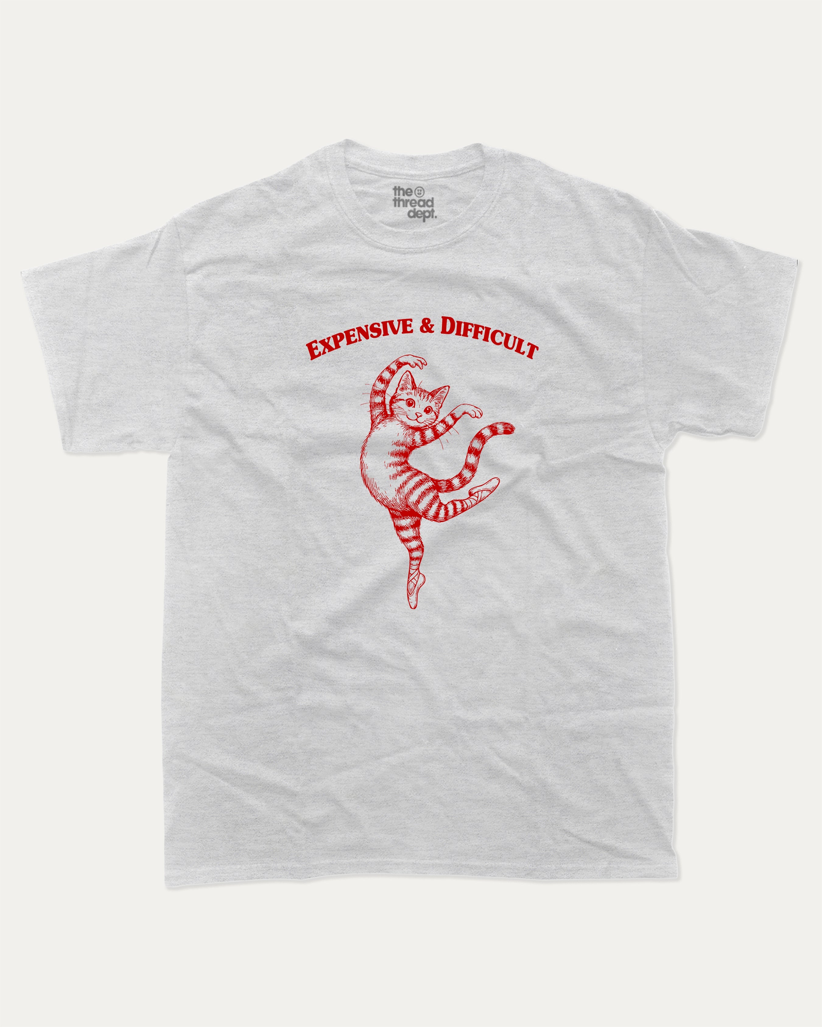 Expensive and Difficult graphic tee with bold and humorous print, Perfect Gift for Cat Lovers, Funny Cat Graphic tee, funny and trendy graphic. Perfect for adults and gift-giving. Ash Grey shirt.