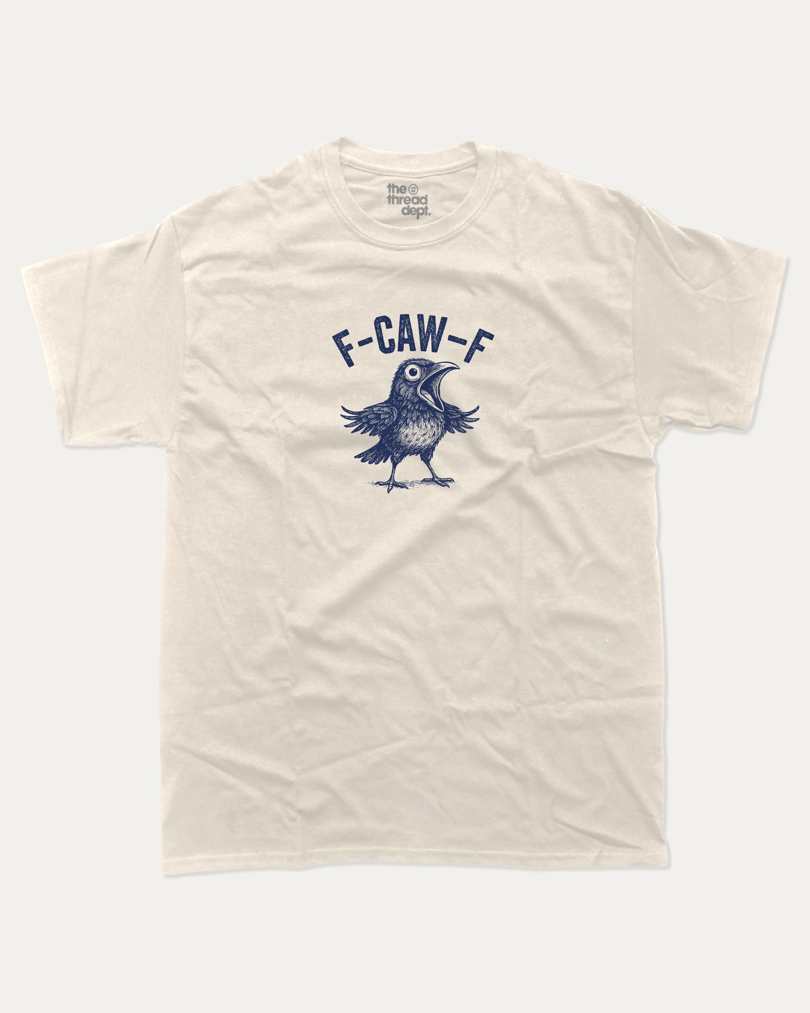 F-Caw-F Crow graphic tee with bold and humorous print, Funny Animal Pun Words Graphic T shirt, funny and trendy graphic. Perfect for adults and gift-giving. Cream shirt.