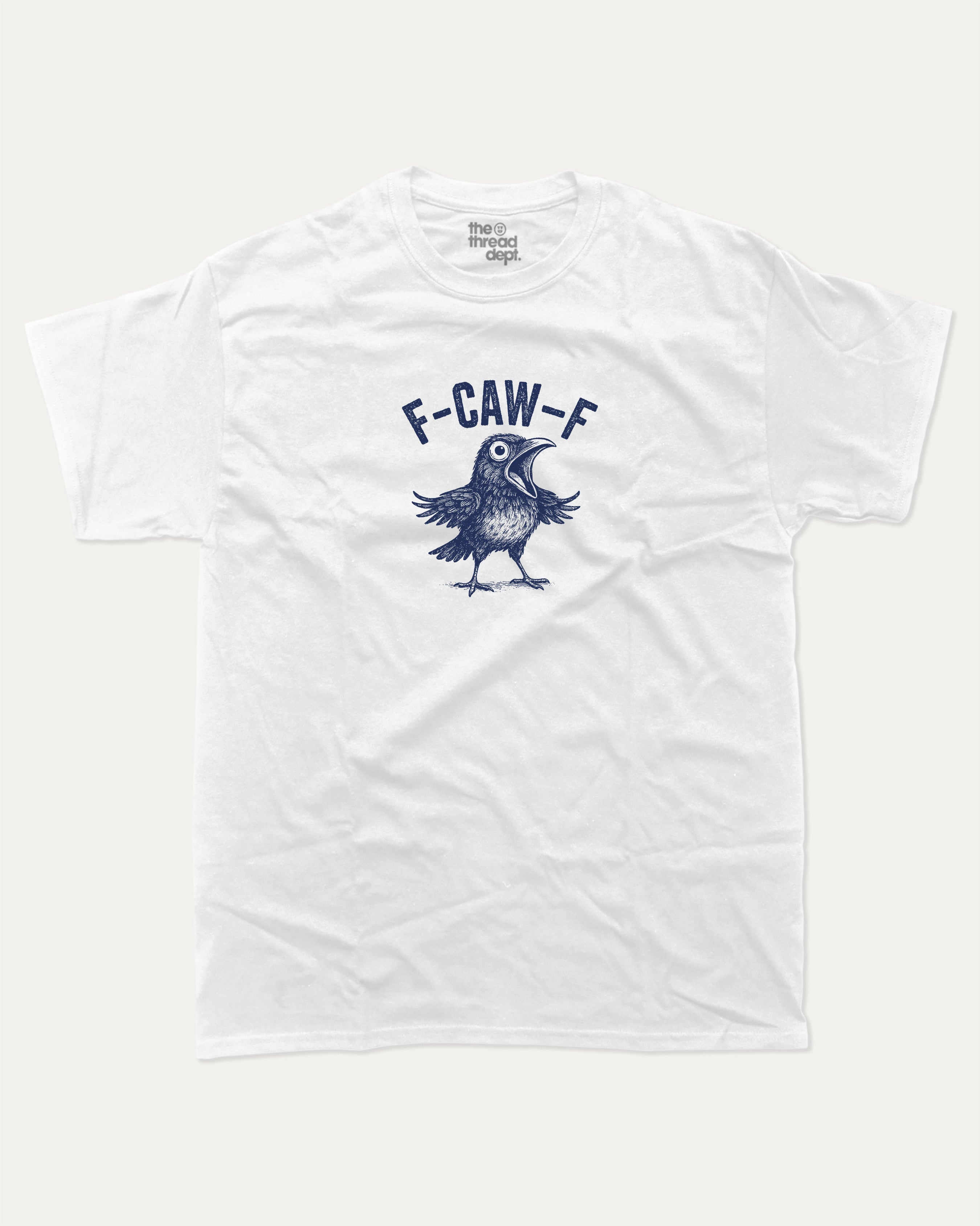 F-Caw-F Crow graphic tee with bold and humorous print, Funny Animal Pun Words Graphic T shirt, funny and trendy graphic. Perfect for adults and gift-giving. White shirt.