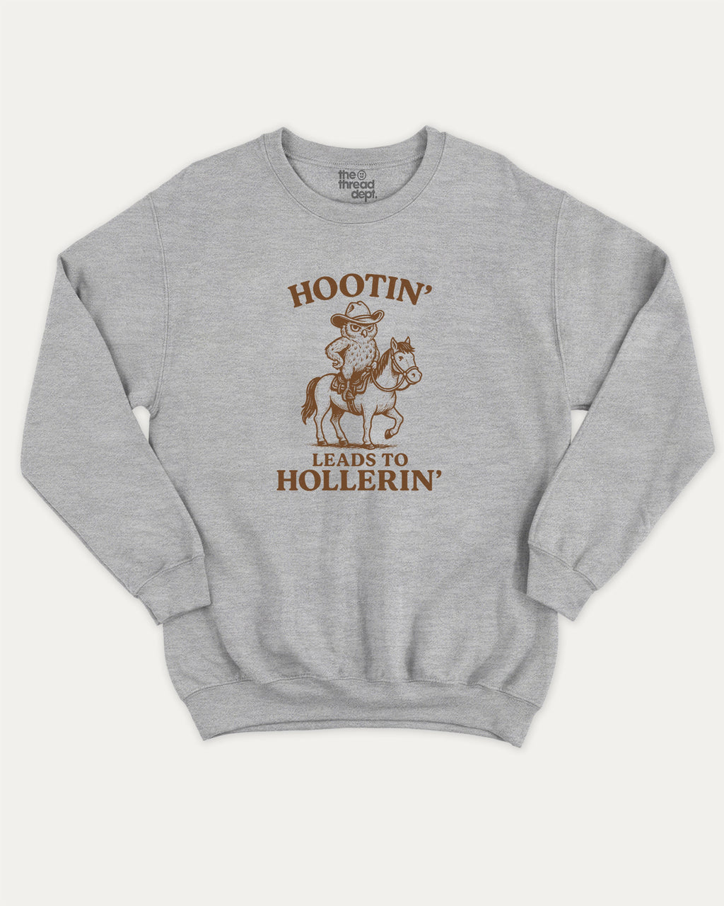 Hootin Leads to Hollerin Owl graphic sweatshirt with bold and humorous print, Funny meme Graphic T shirt, warm and cozy graphic for everyday wear. Perfect for adults and gift-giving. Heather Grey pullover.