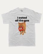 I eated all the gas graphic tee with bold and humorous print, Funny Cat meme Graphic T shirt, Perfect Gift for Cat Lovers, funny and trendy graphic. Perfect for adults and gift-giving. Ash Grey shirt.