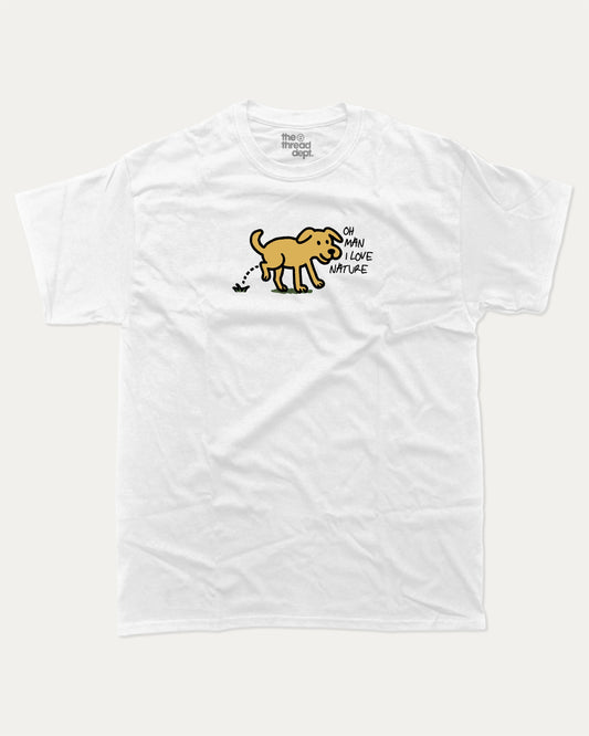 I Love Nature graphic t-shirt, perfect for adults. A must-have funny tee, Funny Graphic Tee. Humorous Text T shirt, Trending meme shirt,, unique gift idea. White.