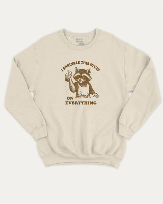 I Sprinkle This Stuff On Everything pullover sweatshirt, perfect for adults. Funny Sarcasm pullover, comfy cold-weather wear, bold casual look. Natural sweater