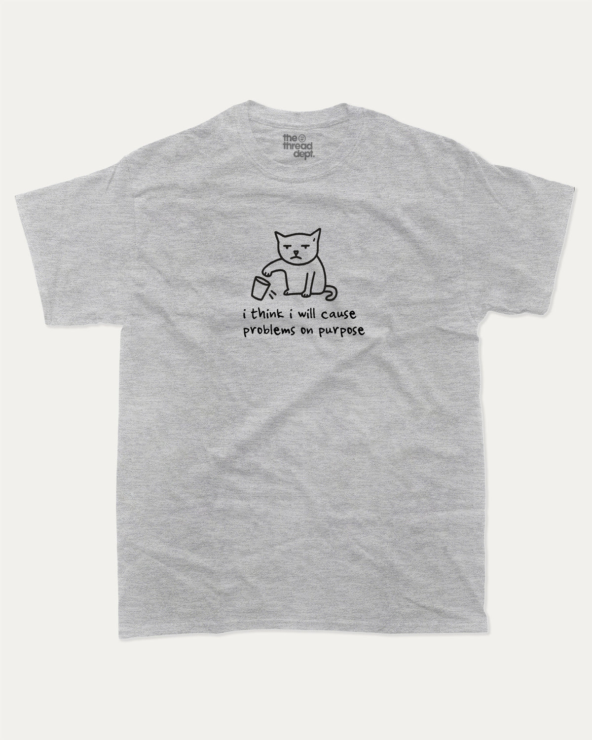 I will Cause Problems graphic t-shirt, perfect for adults. Cute Animal Tees, Funny Animal Graphic Tee, Humorous Words Tee, trending meme shirt, unique gift idea. Heather Grey.