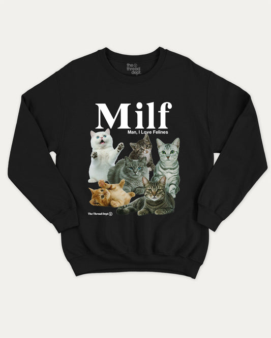 Man I Love Felines graphic sweatshirt with bold and humorous print, warm and cozy graphic for everyday wear. Funny Cat Graphic Sweatshirt, Gift for Cat Lover, Cat Graphic Pull Over, Cute Cat Sweatshirt,   Perfect for adults and gift-giving. Black pullover.