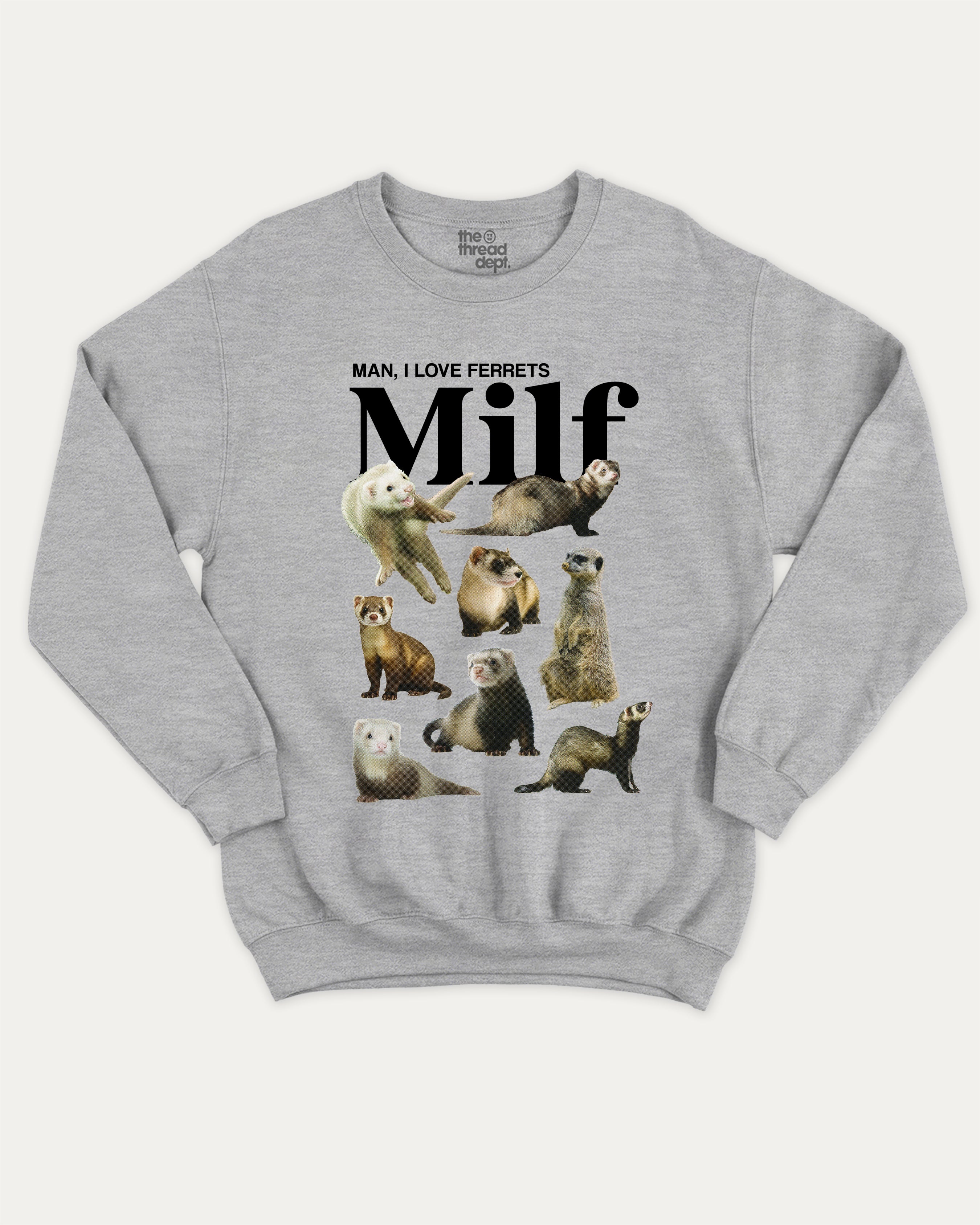 Man I Love Ferrets graphic sweatshirt with bold and humorous print, Perfect Gift for Ferret Lovers, warm and cozy graphic for everyday wear. Perfect for adults and gift-giving. Heather Grey pullover.