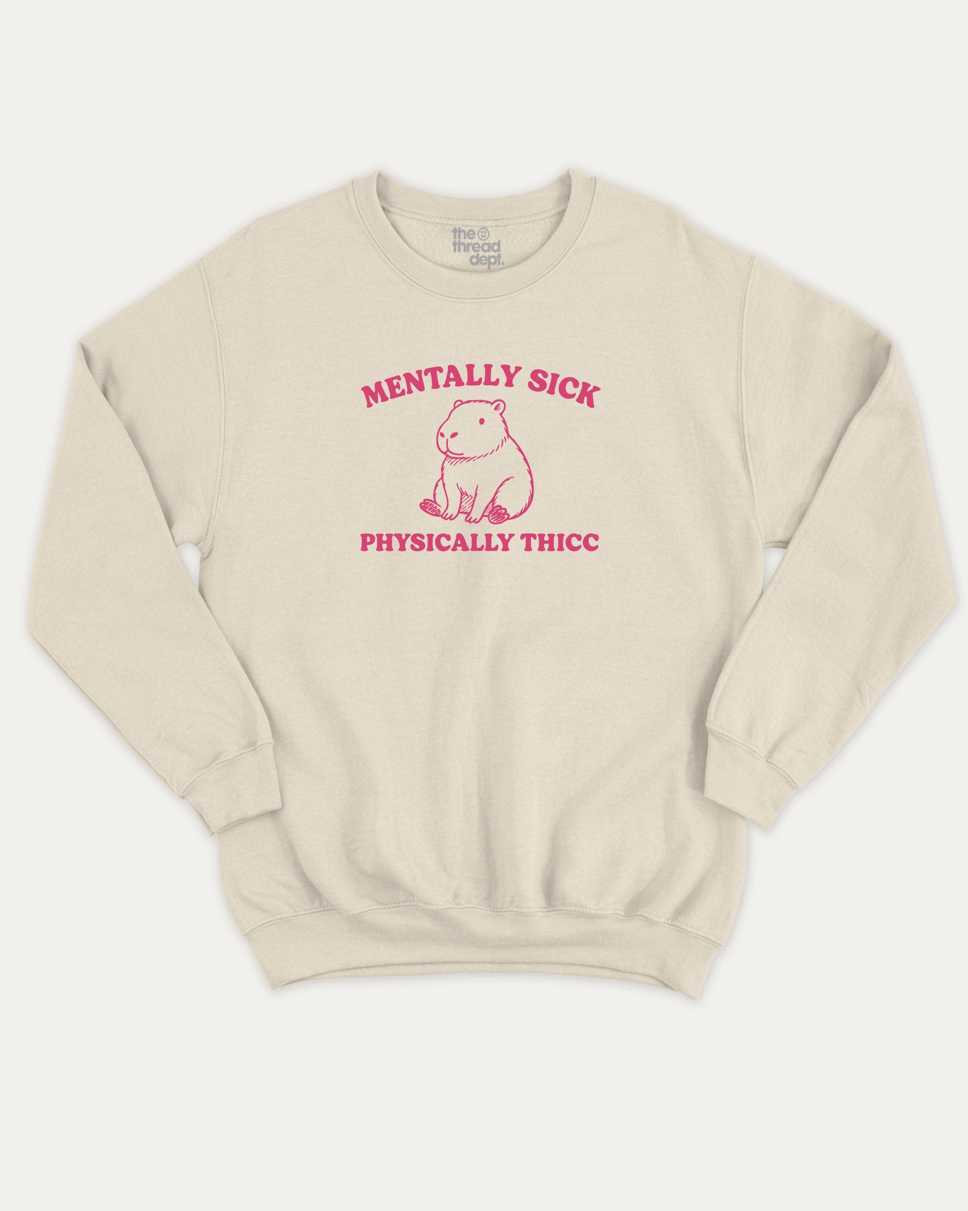 Mentally Sick Physically Thicc Capybara pullover sweatshirt, perfect for adults. A must-have Capybara graphic pullover, comfy cold-weather wear, bold casual look. Natural sweater