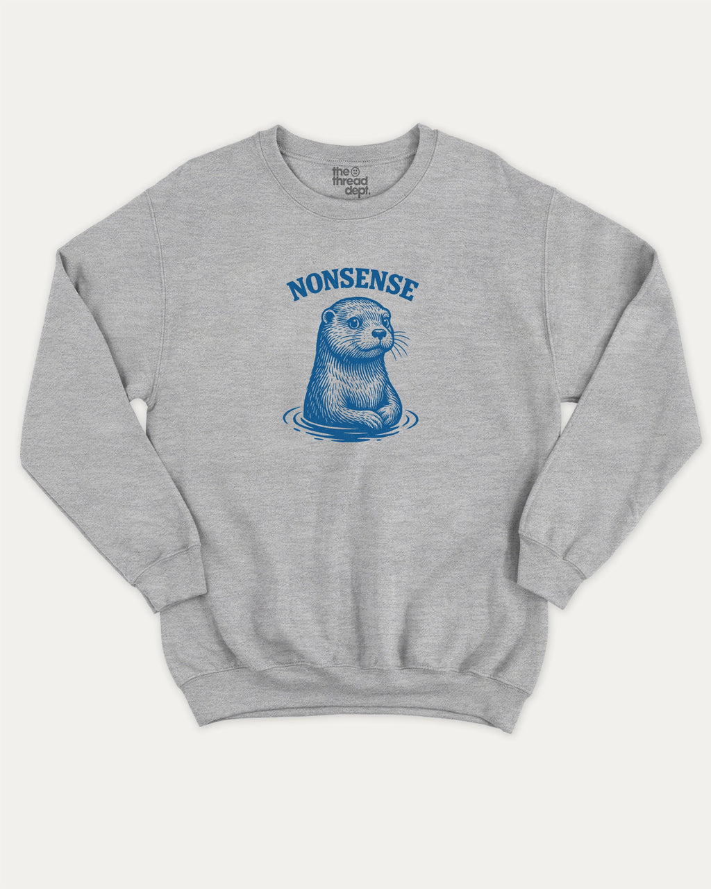 Otter Nonsense graphic sweatshirt with funny otter print, warm and cozy graphic for everyday wear. Perfect for adults and gift-giving. Heather Grey pullover.