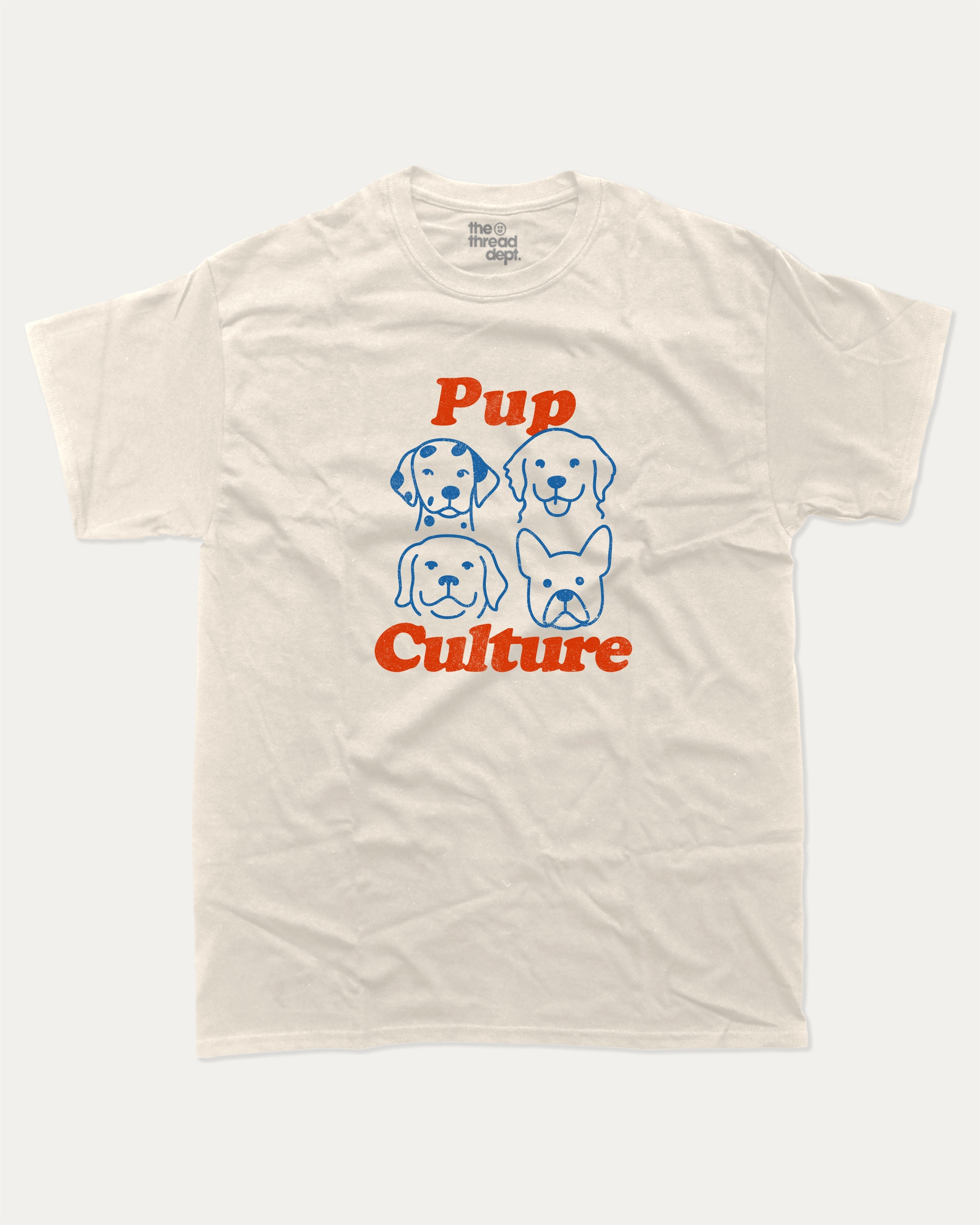 Pup Culture graphic tee with bold and humorous print, Cute Dog Graphic T shirt, Perfect Gift for Dog Lover, funny and trendy graphic. Perfect for adults and gift-giving. Cream shirt.