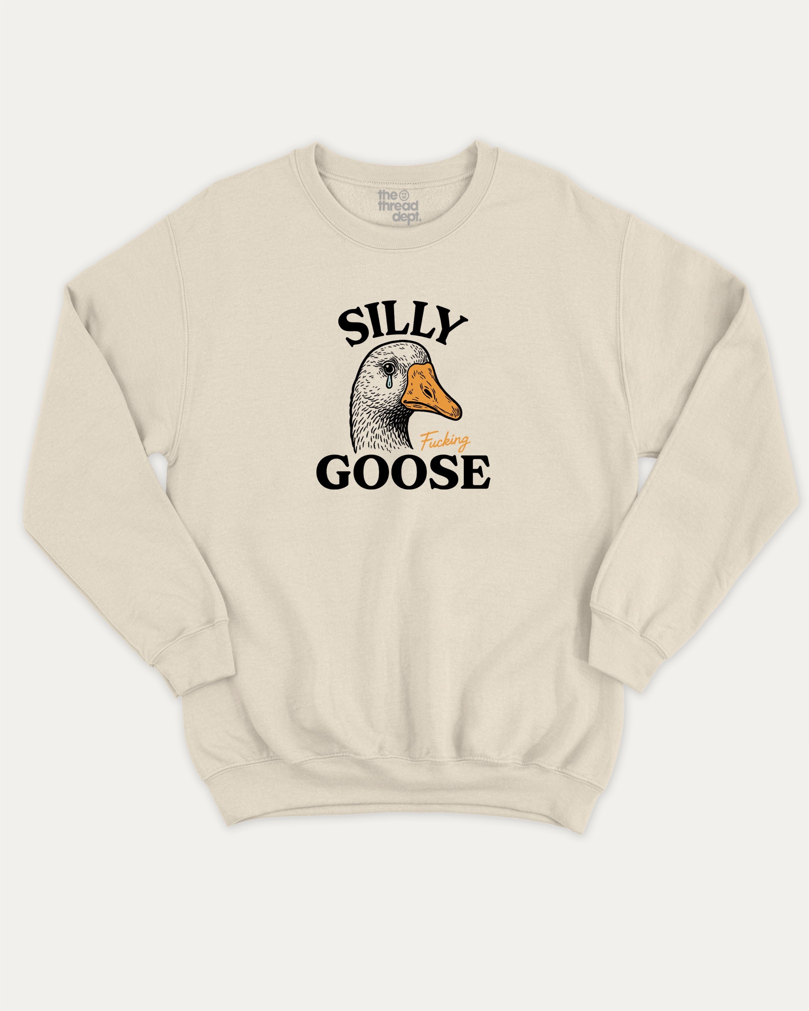 Silly Fucking Goose graphic sweatshirt with bold and humorous print, warm and cozy graphic for everyday wear. Funny Animal Graphic Sweatshirt, Funny Goose Graphic Pull Over,  Perfect for adults and gift-giving. Natural pullover.