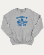 Support Local Street Cats graphic sweatshirt with bold and humorous print, Perfect Gift for Cat Lover, Cat Person Graphic T shirt,  warm and cozy graphic for everyday wear. Perfect for adults and gift-giving. Heather Grey pullover.