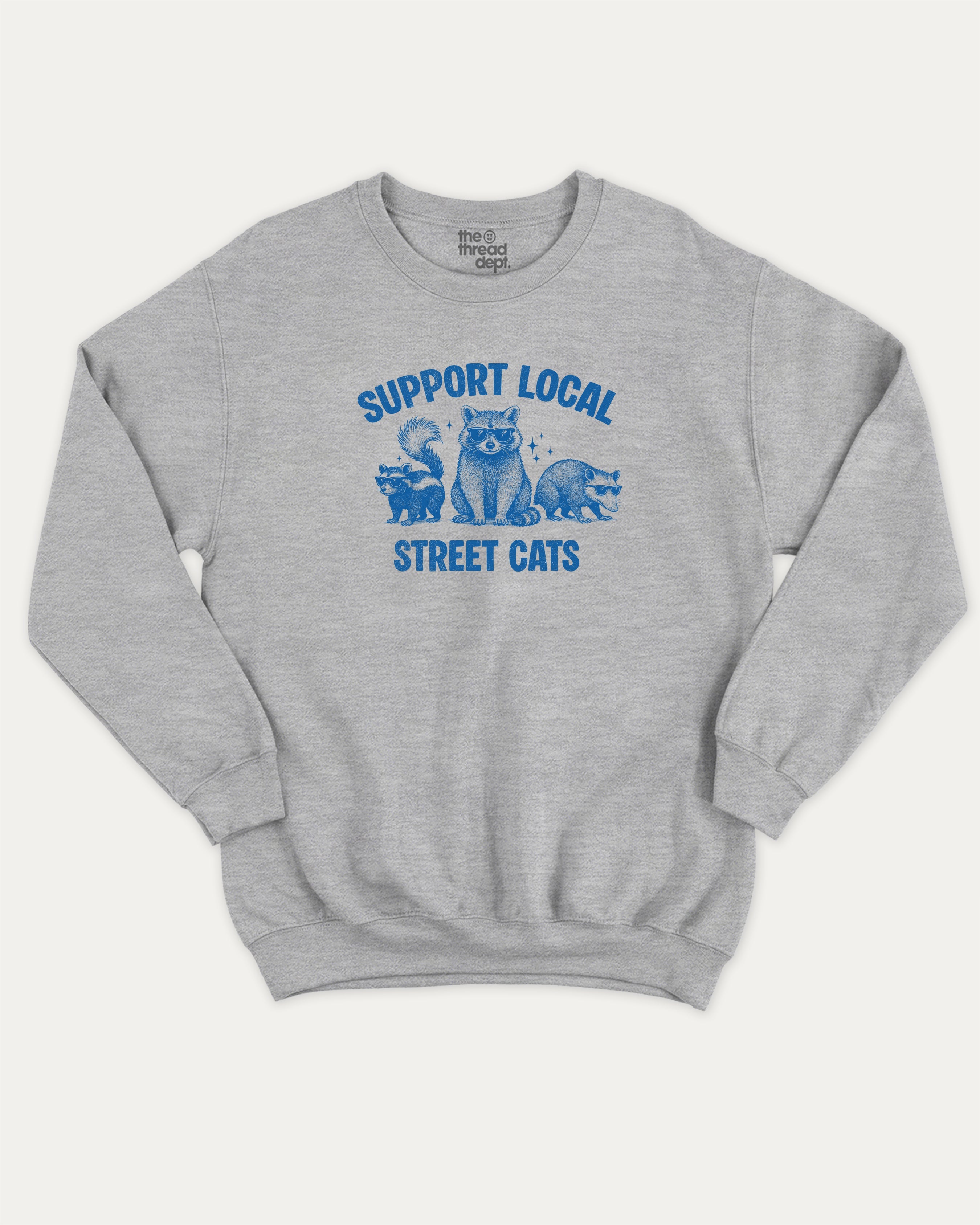 Support Local Street Cats graphic sweatshirt with bold and humorous print, Perfect Gift for Cat Lover, Cat Person Graphic T shirt,  warm and cozy graphic for everyday wear. Perfect for adults and gift-giving. Heather Grey pullover.