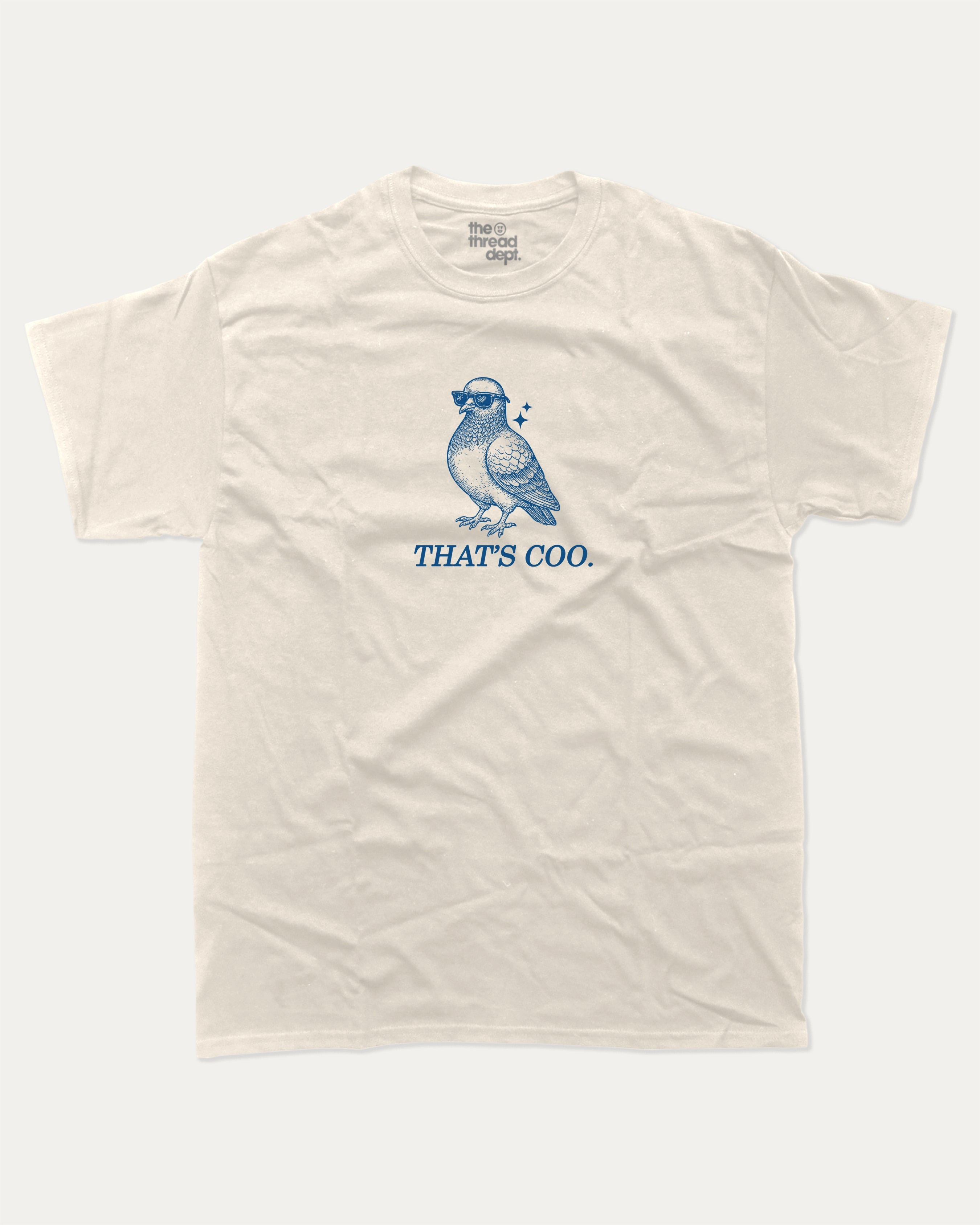 That's Coo graphic tee with bold and humorous print, funny and trendy graphic. Funny Animal T shirt, Pigeon Graphic T shirt,  Perfect for adults and gift-giving. Cream shirt.