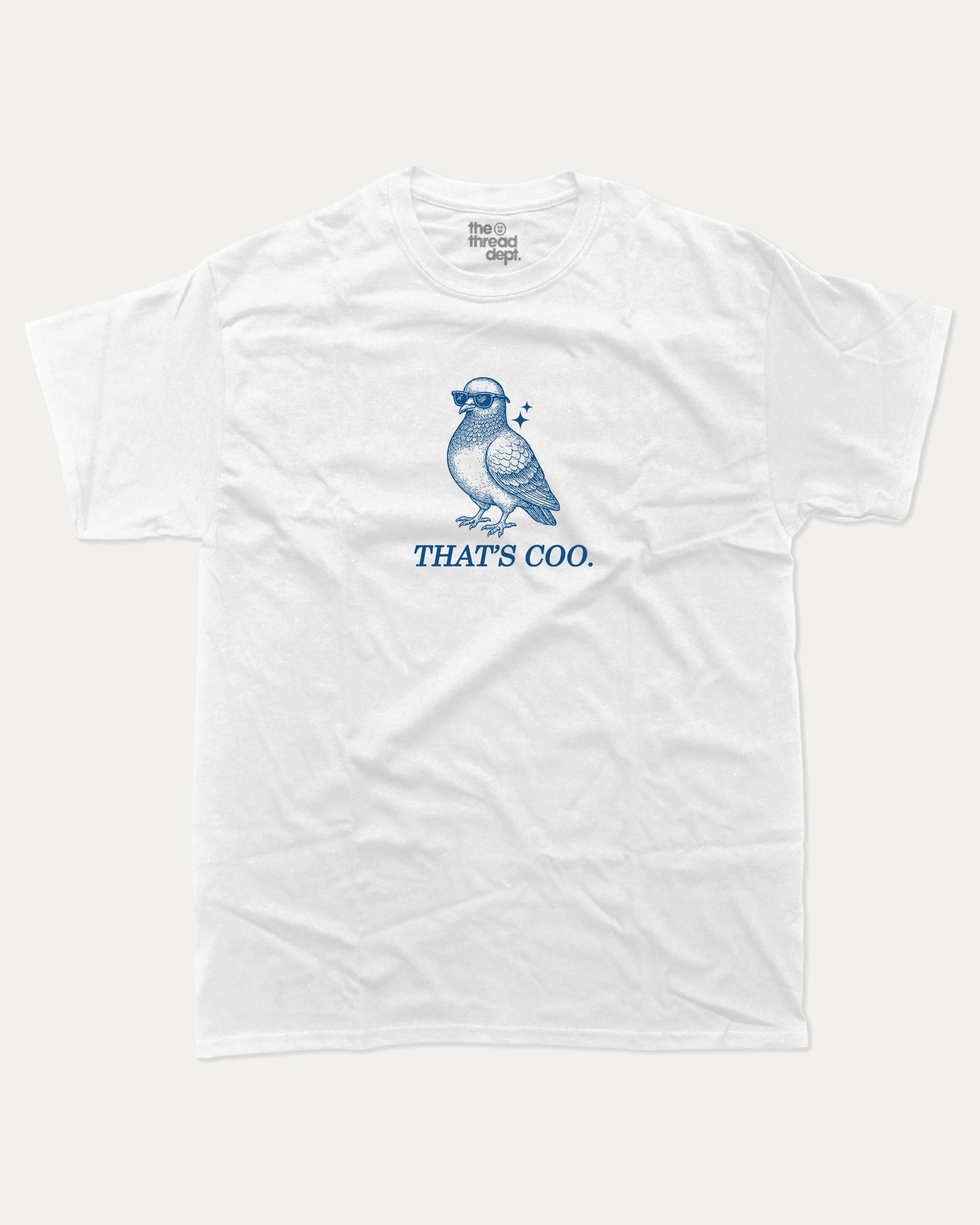 That's Coo graphic tee with bold and humorous print, funny and trendy graphic. Funny Animal T shirt, Pigeon Graphic T shirt,  Perfect for adults and gift-giving. White shirt.