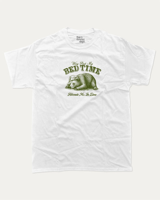 Way Past My Bed Time graphic tee with bold and humorous print, funny and trendy graphic. Retro Inspired Funny Animal T shirt, Vintage Inspired Funny Bear Graphic T shirt,  Perfect for adults and gift-giving. White shirt.